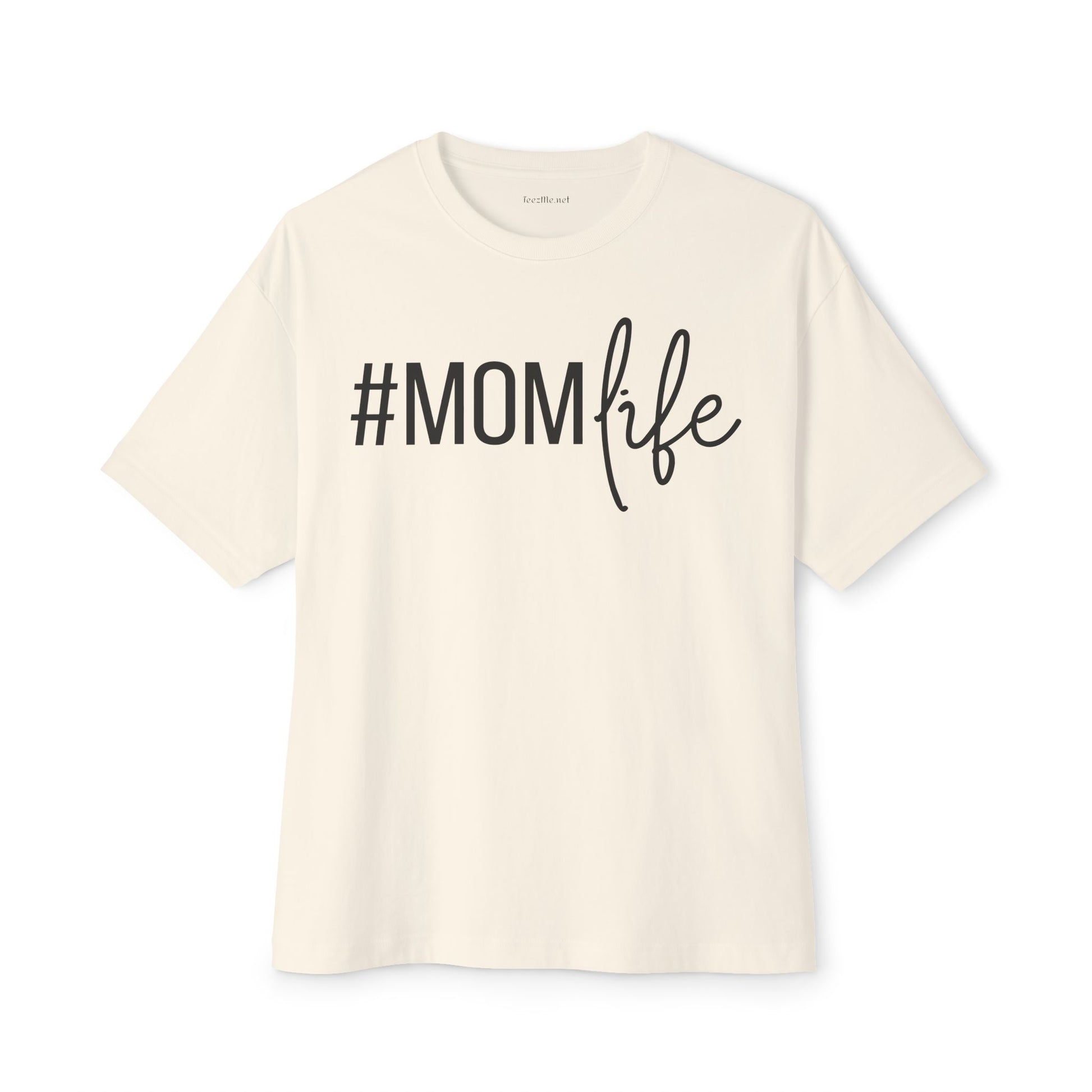 Mom Life Unisex Oversized Boxy Tee