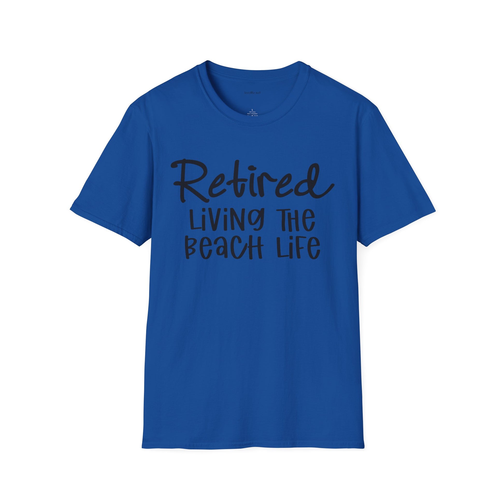 Retired Living the Beach Life  - Unisex Softstyle T-Shirt 100% Cotton Graphic