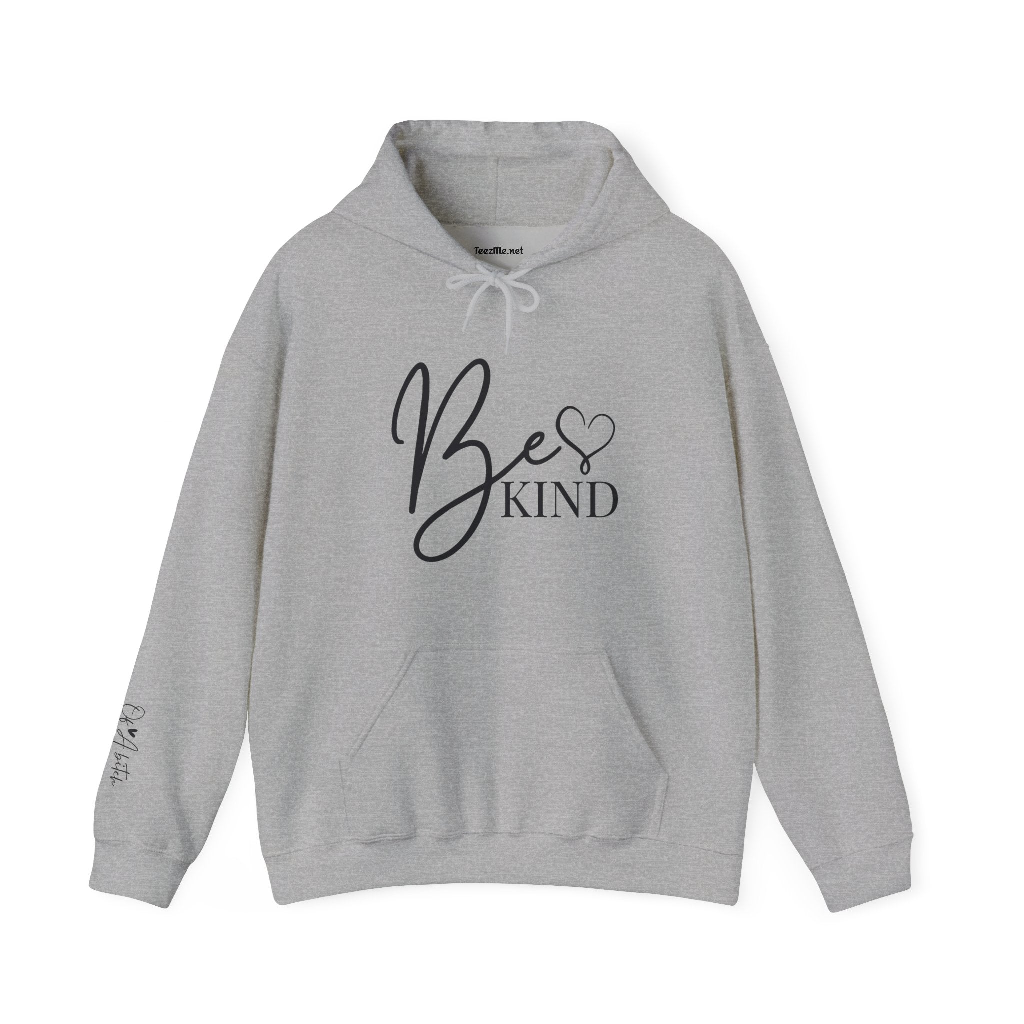 Be Kind Hoodie (of a b*) - Inspirational Script Pullover with Heart