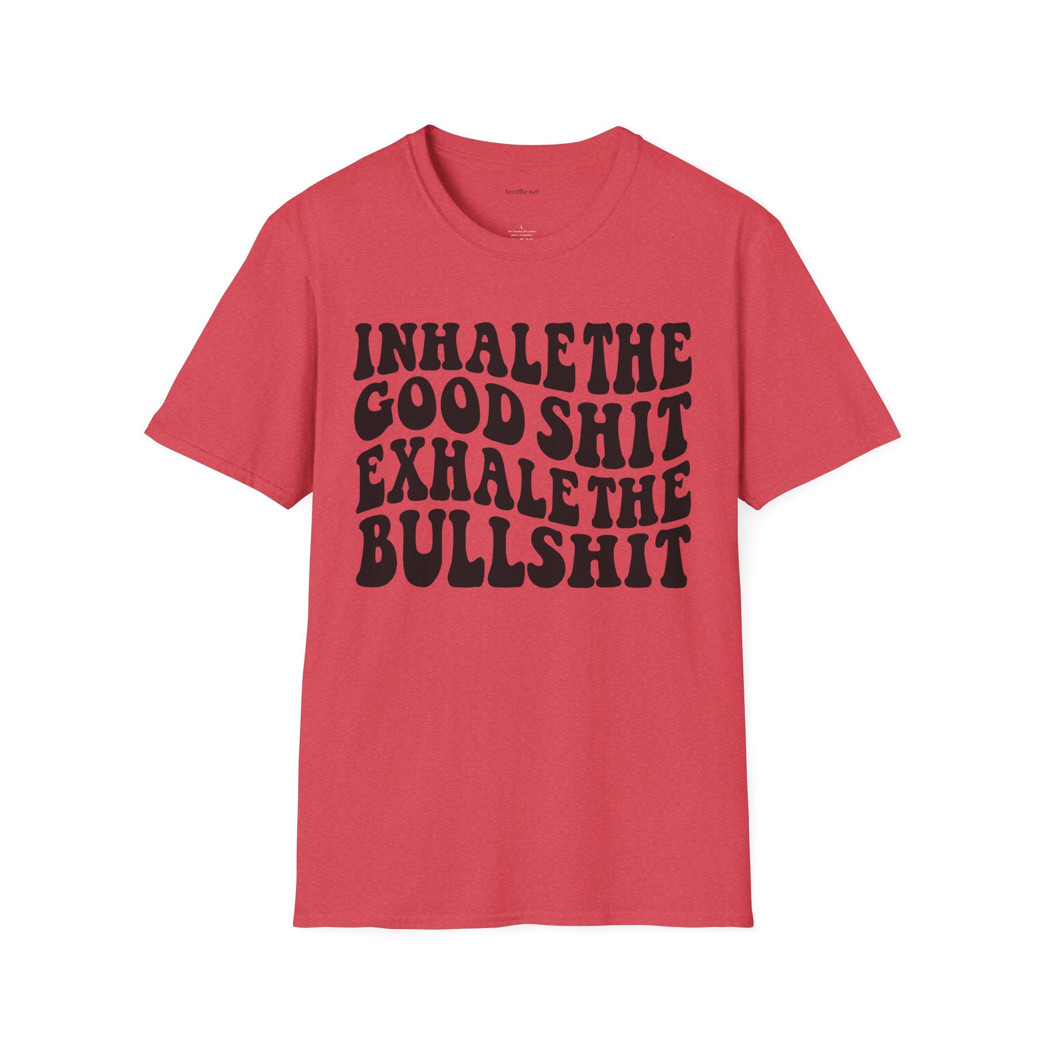 Inhale the Good - Unisex Softstyle T-Shirt 100% Cotton Graphic
