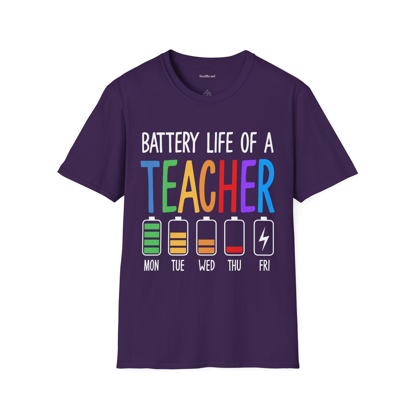 Battery Life of a Teacher Unisex Soft Style T-Shirt 100% Cotton Graphic