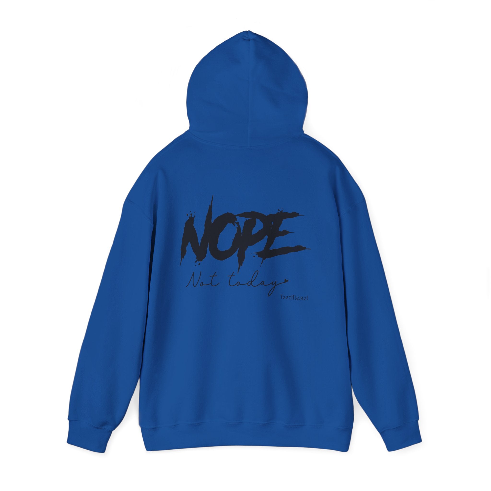 NOPE not today - Unisex Heavy Blend™ Hooded Sweatshirt