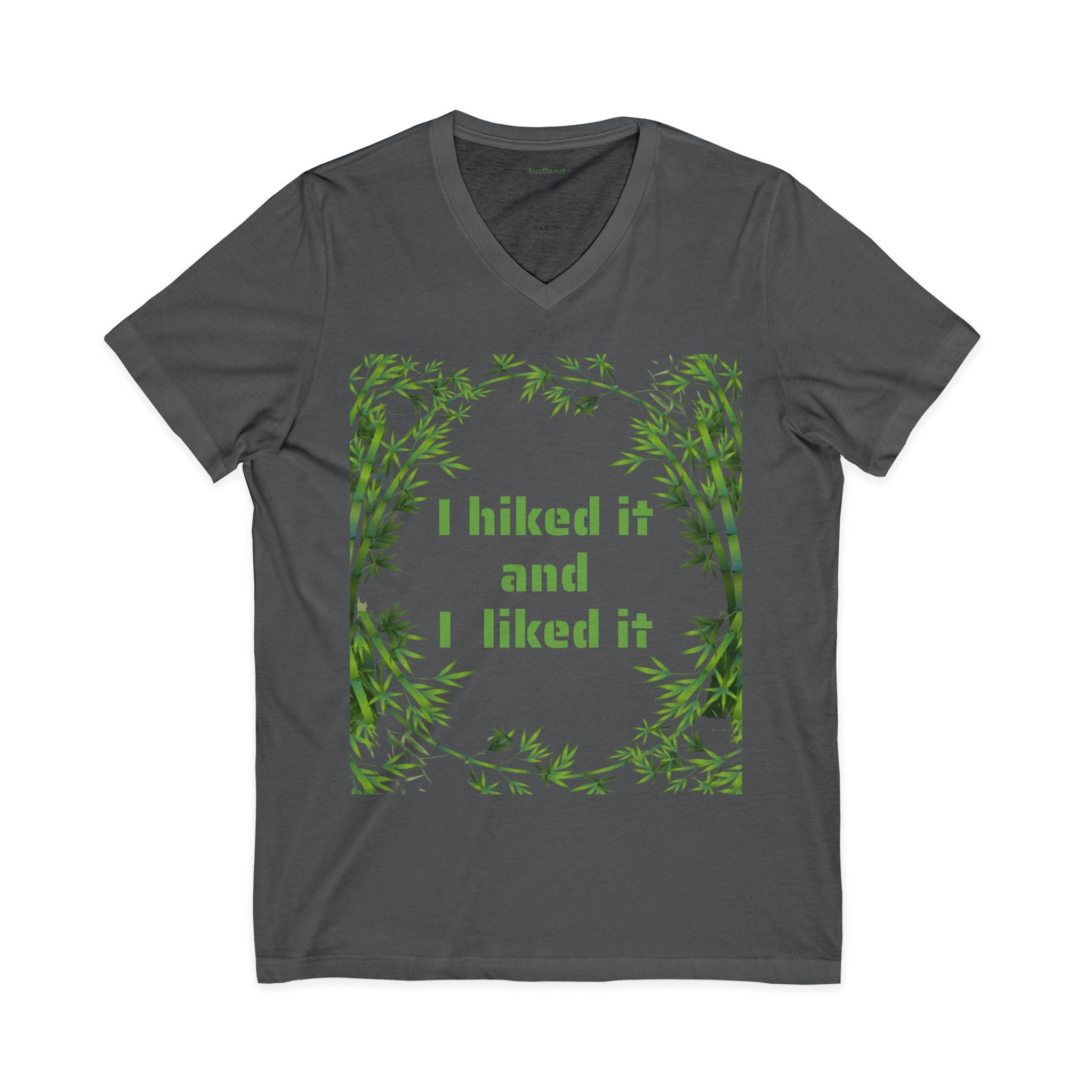 I hiked it and I liked it - Unisex Jersey Short Sleeve V-Neck Tee
