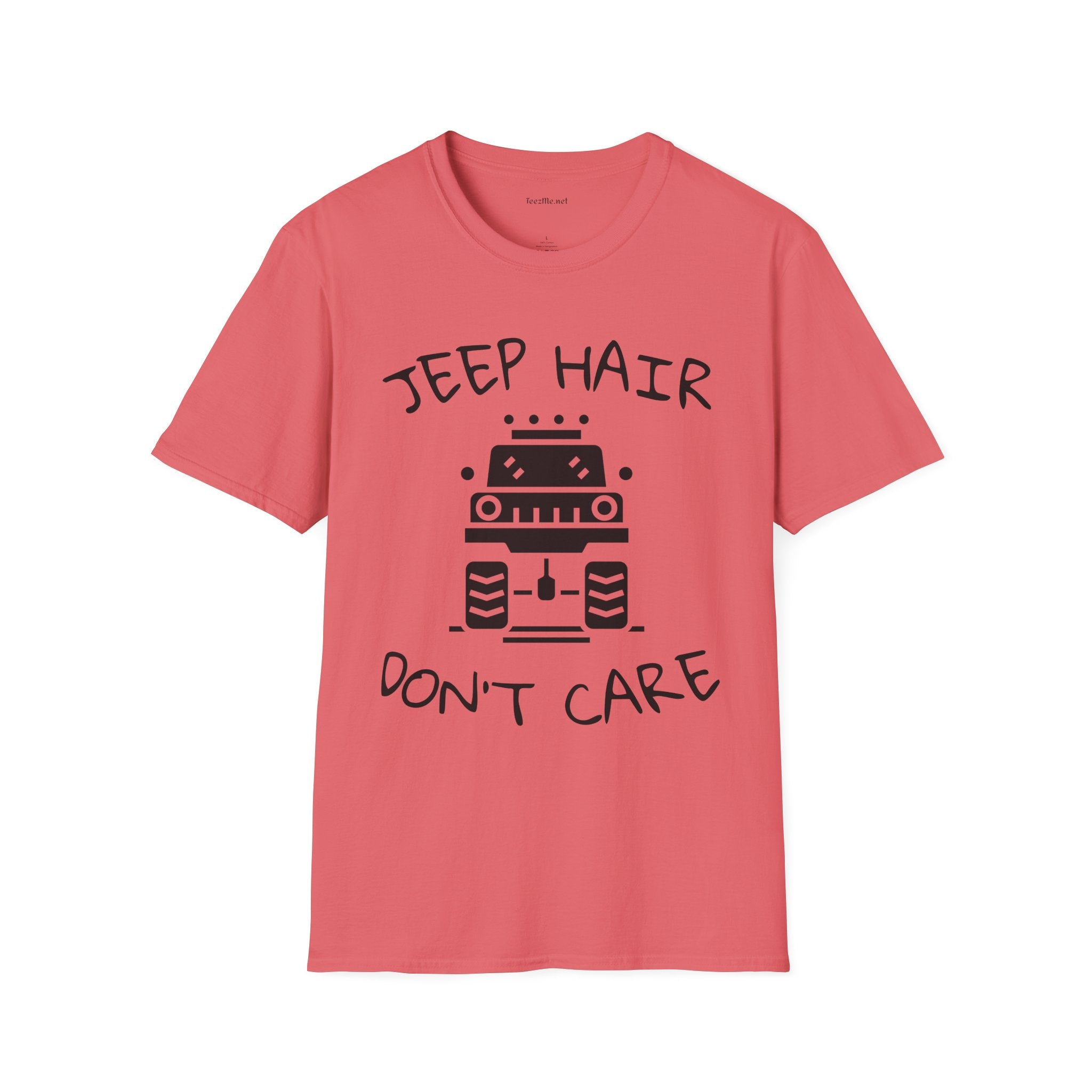 JEEP HAIR DON'T CARE - Unisex Softstyle T-Shirt 100% Cotton Graphic