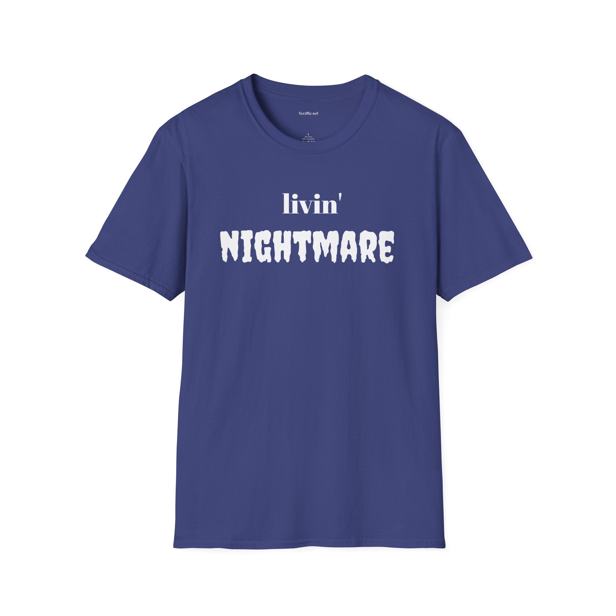 livin' NIGHTMARE - Unisex Softstyle T-Shirt 100% Cotton Graphic