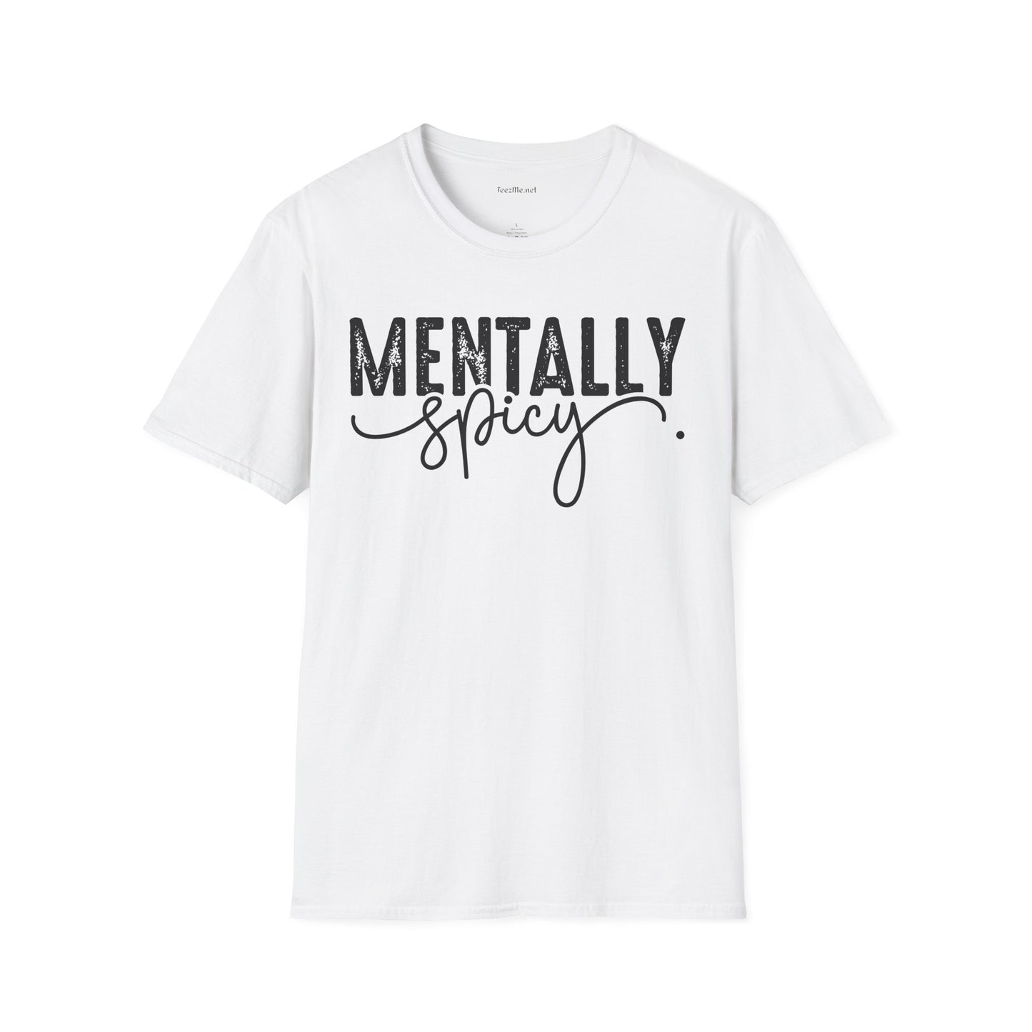 Mentally Spicy (black) Unisex Softstyle T-Shirt 100% Cotton Graphic