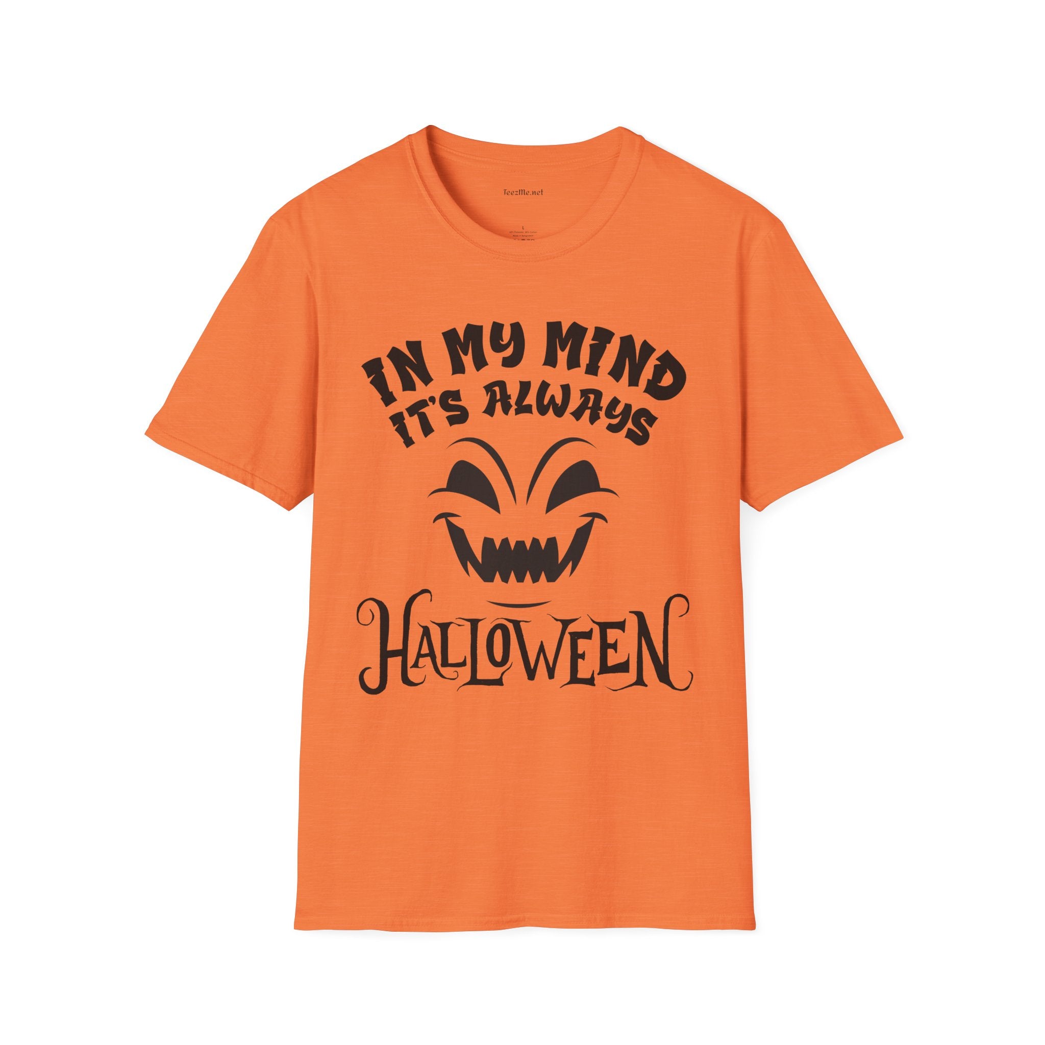 It's Always Halloween Unisex Softstyle T-Shirt 100% Cotton