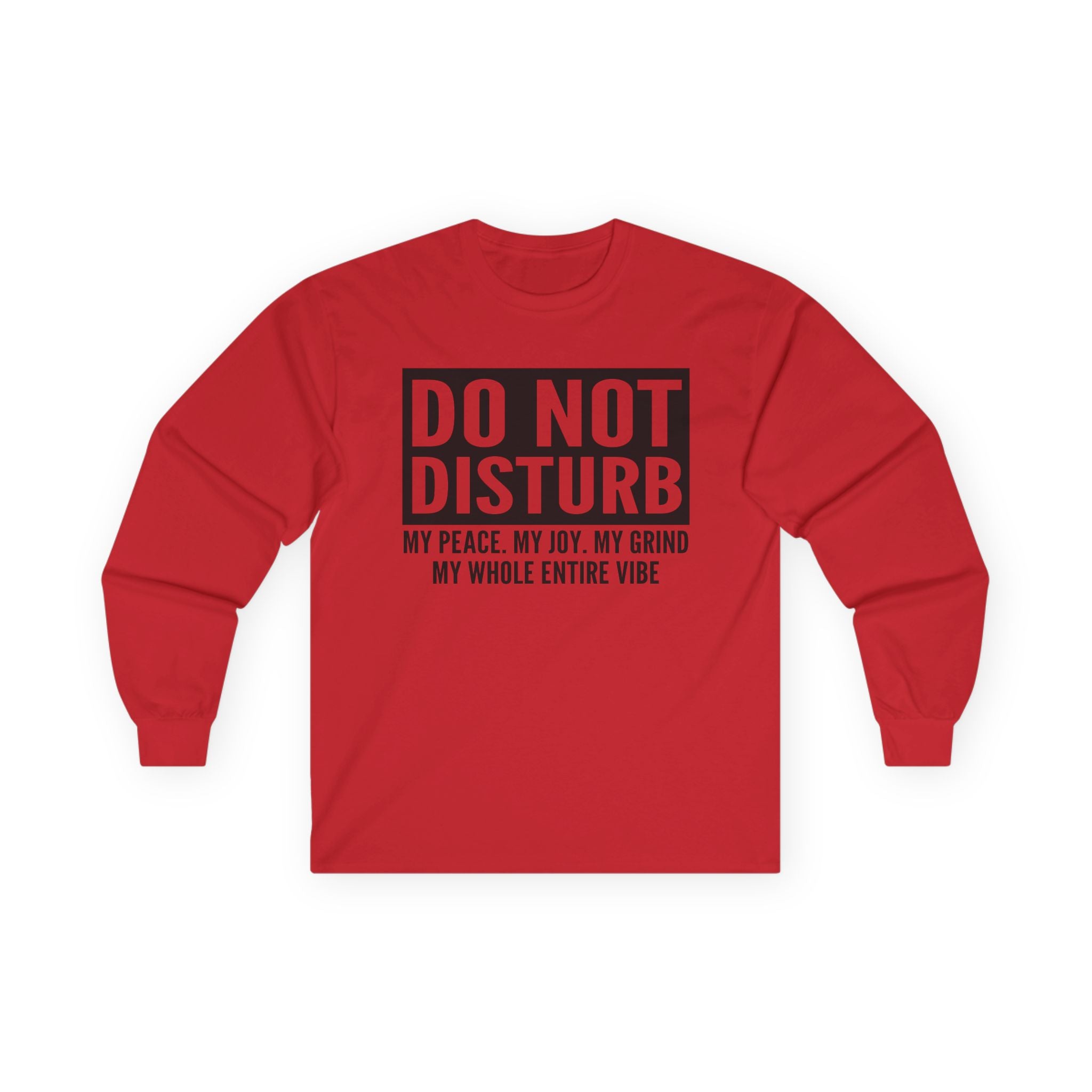 Do Not Disturb Vibe Unisex Ultra Cotton Long Sleeve Tee