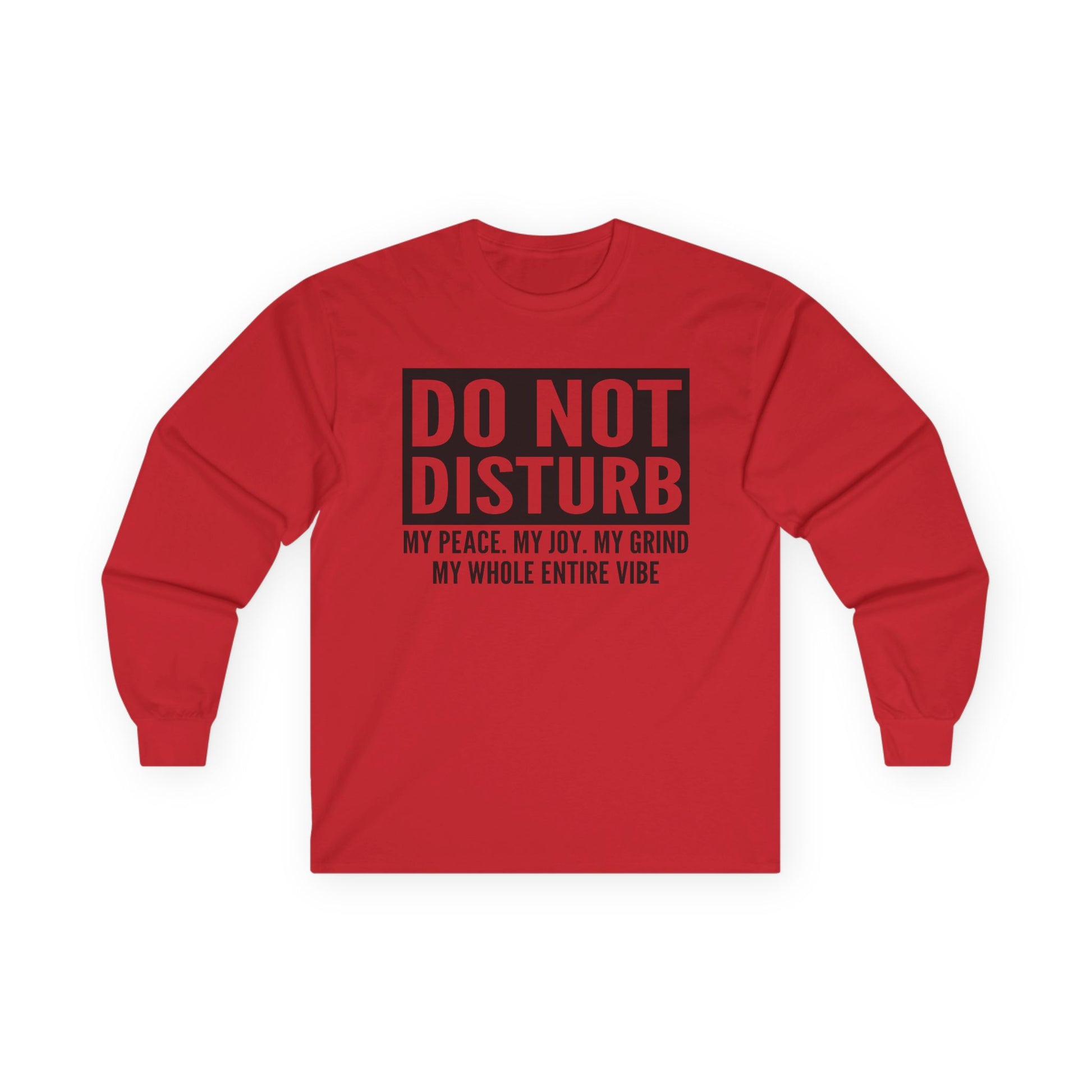 Do Not Disturb Vibe Unisex Ultra Cotton Long Sleeve Tee