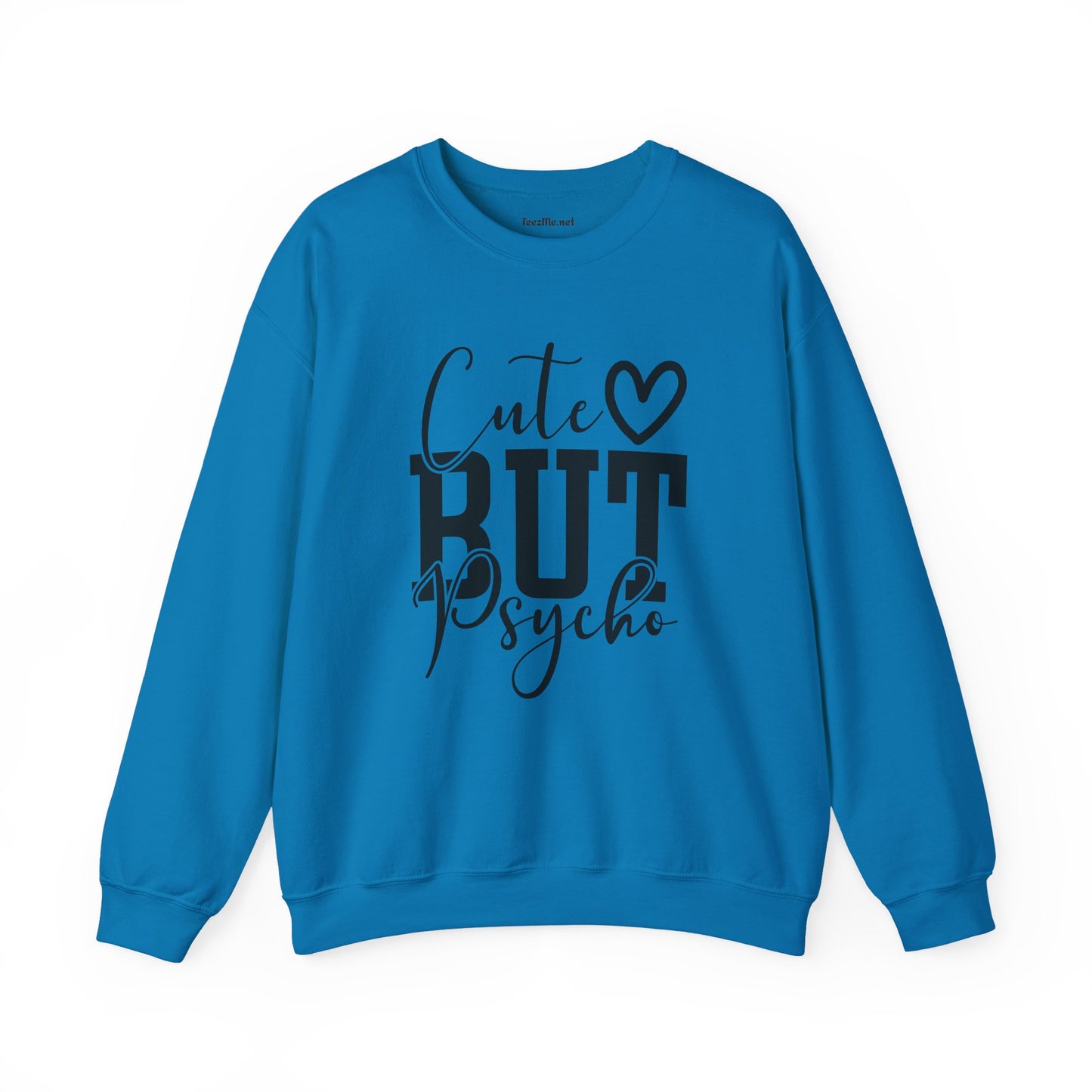 Cute but Psycho Unisex Heavy Blend™ Crewneck Sweatshirt Inspirational