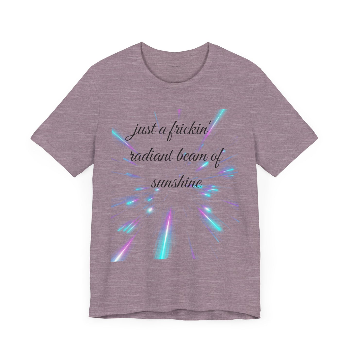 Just a frickin' radiant beam of sunshine - Unisex Jersey Short Sleeve Tee