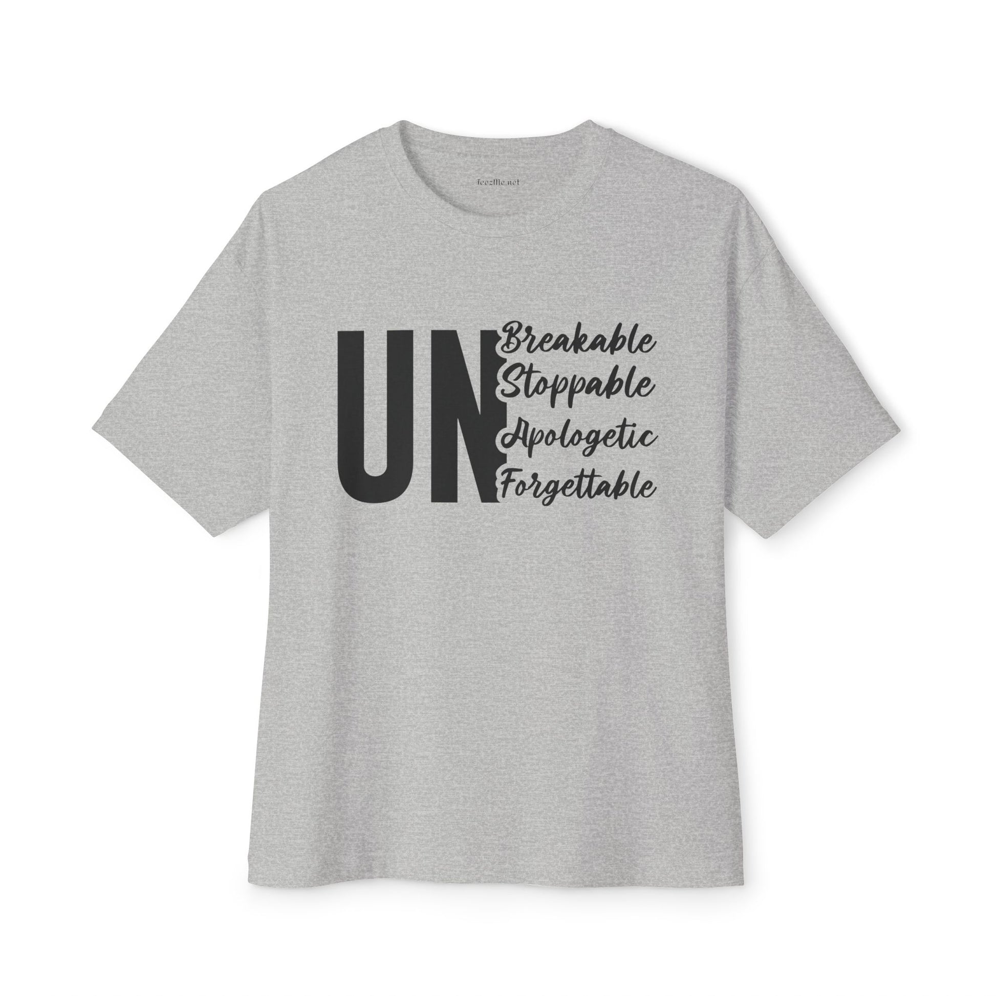 UnBreakable UnStoppable Unisex Oversized Boxy Tee