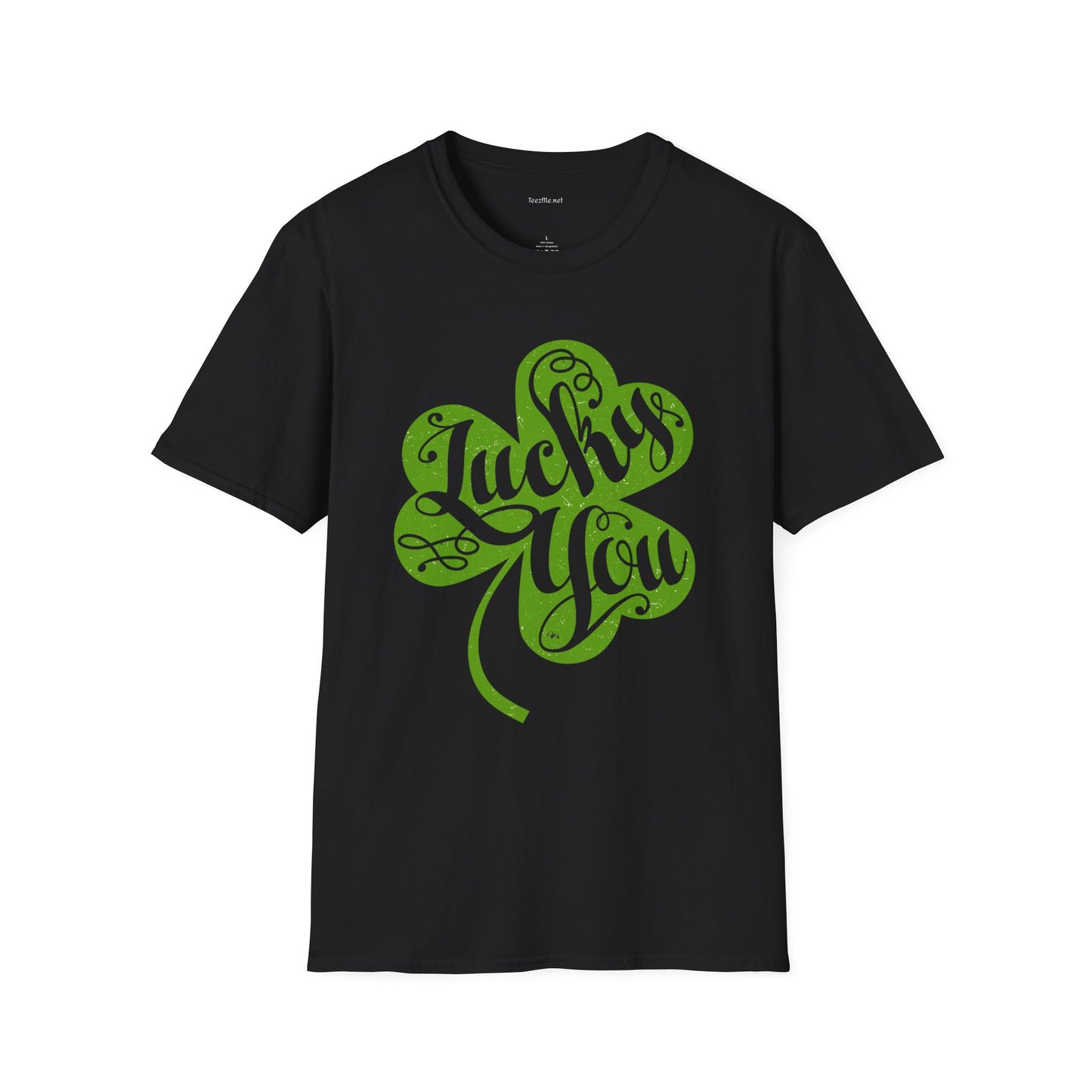 Lucky You - Unisex Softstyle T-Shirt 100% Cotton Graphic