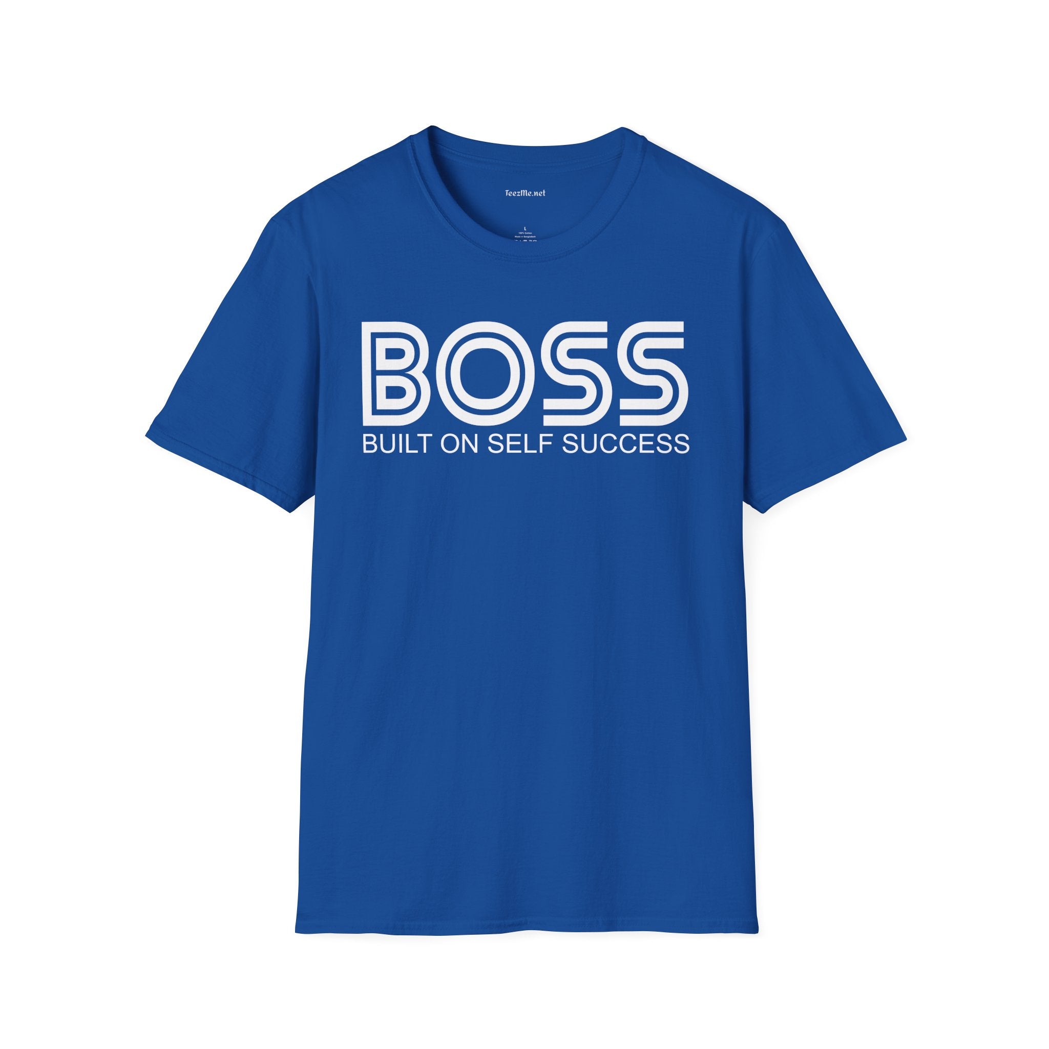 BOSS Built On Self Success Unisex Softstyle T-Shirt 100% Cotton Graphic