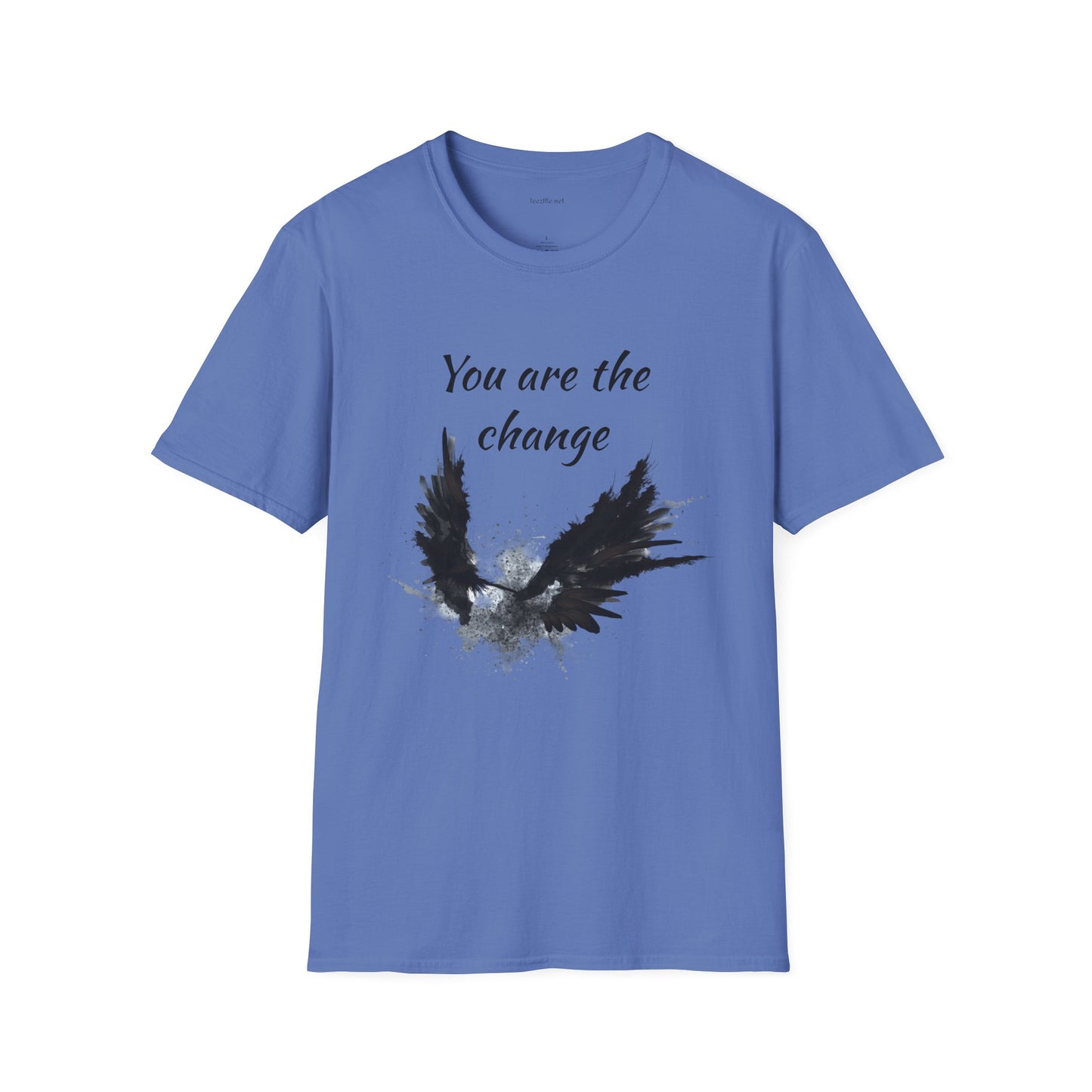 You are the change -Shirt 100% Cotton Graphic
