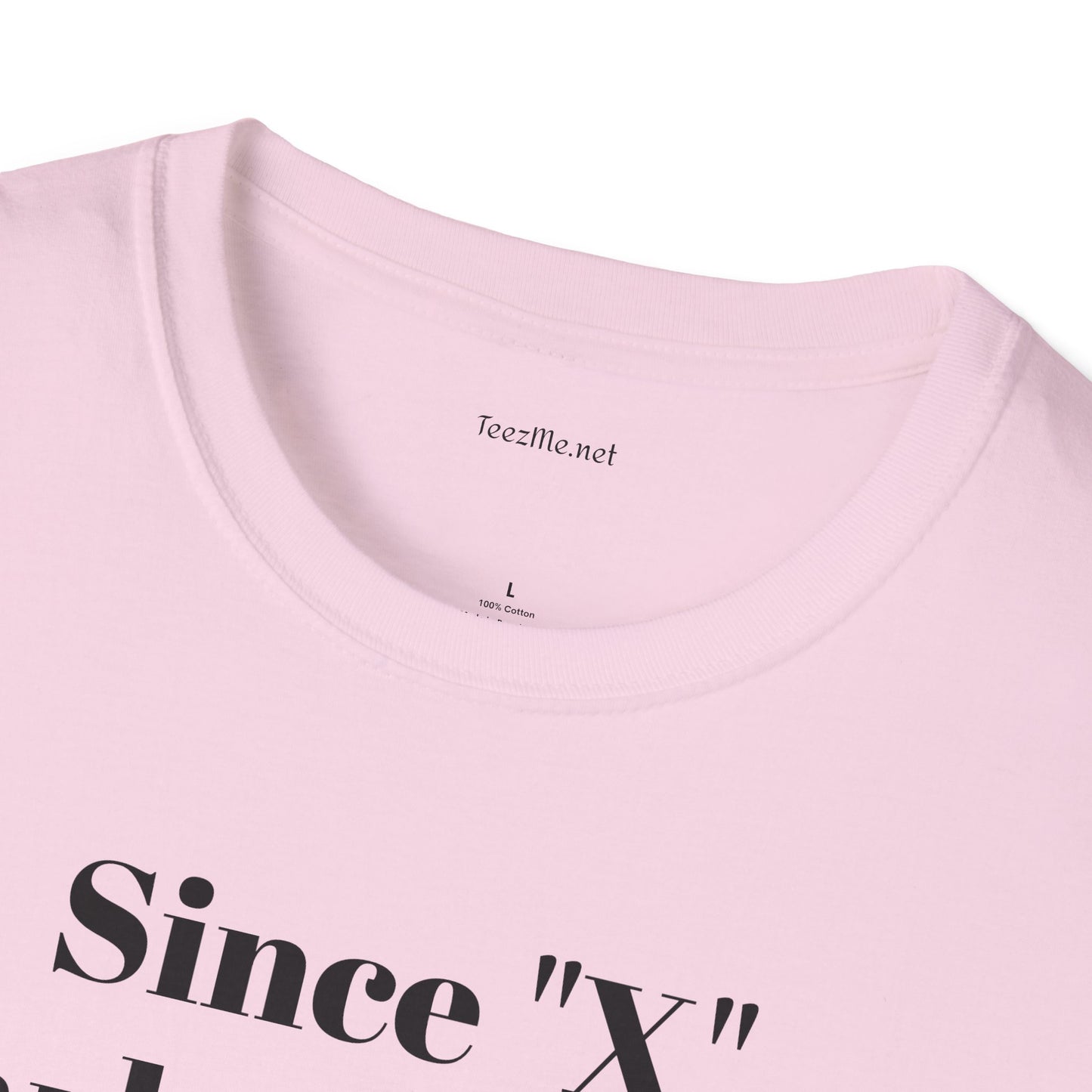 Since "X" marks the spot - Unisex Softstyle T-Shirt 100% Cotton Graphic