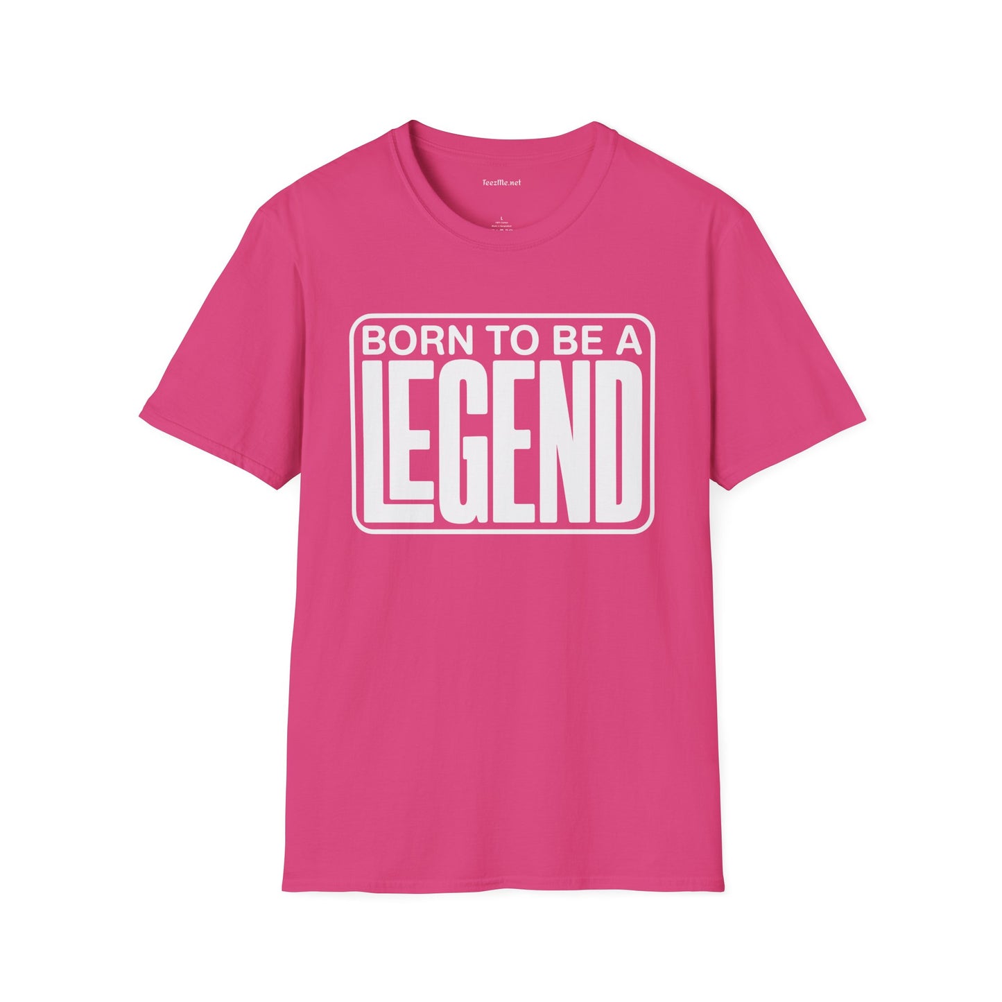 Be A Legend Unisex SoftStyle T-Shirt 100% Cotton Graphic