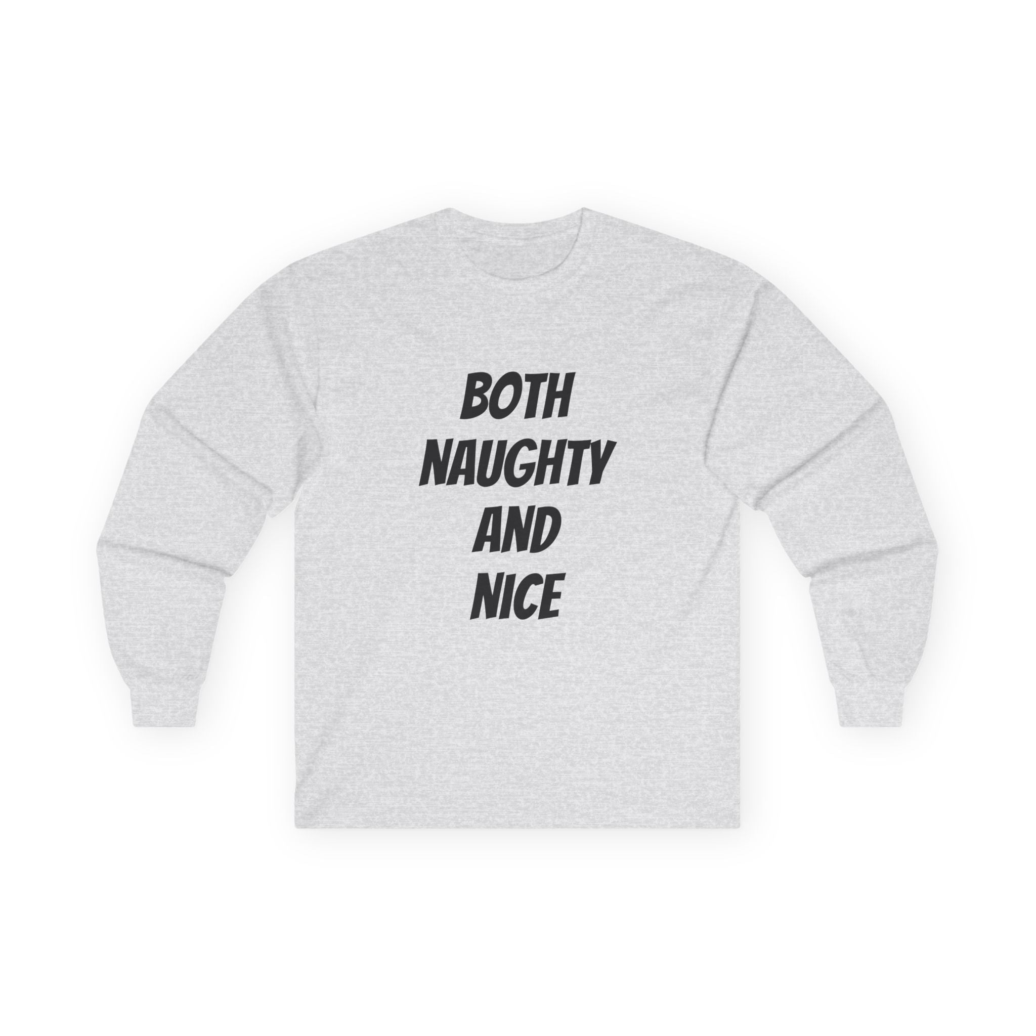 Both Naughty and Nice - Unisex Ultra Cotton Long Sleeve Tee