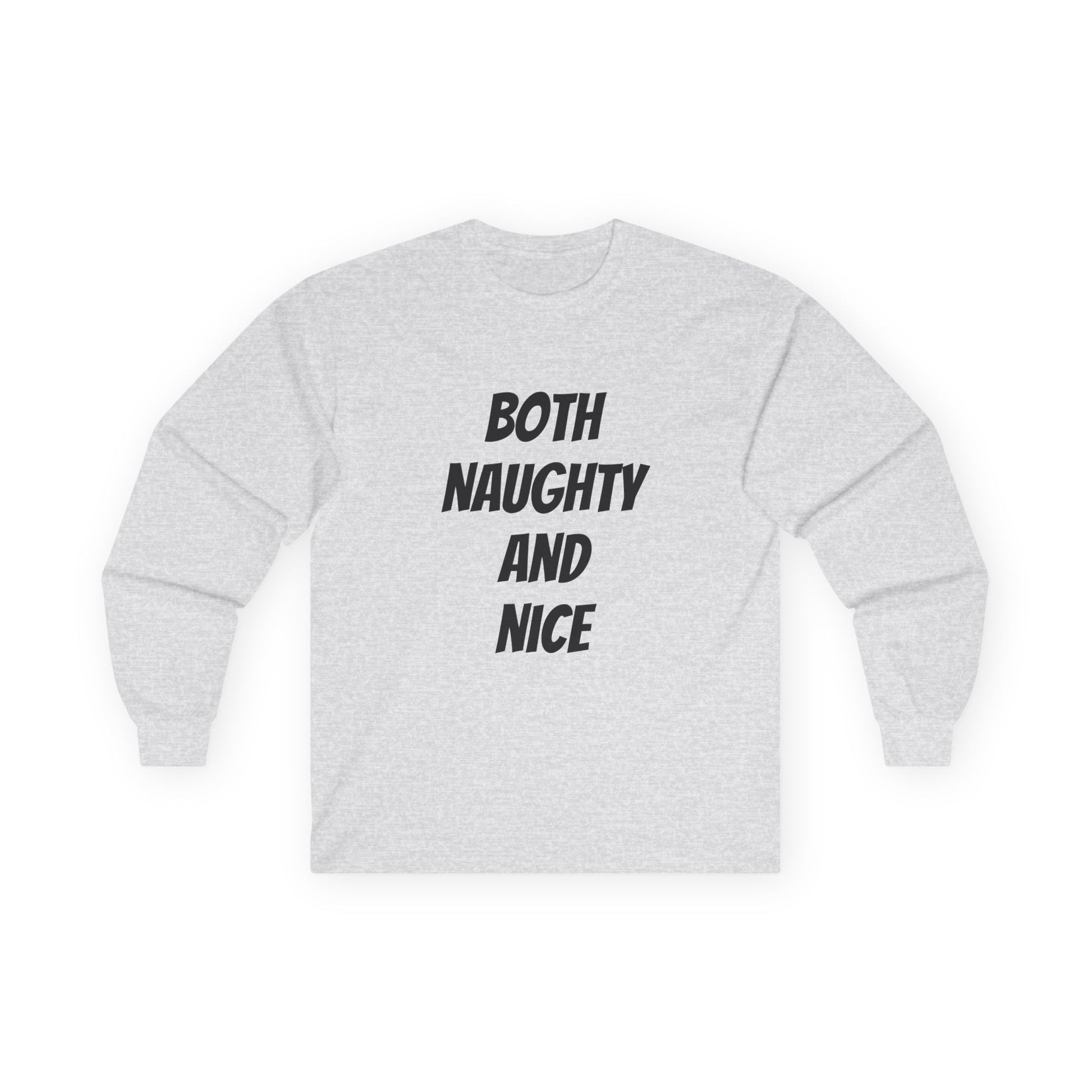 Both Naughty and Nice - Unisex Ultra Cotton Long Sleeve Tee