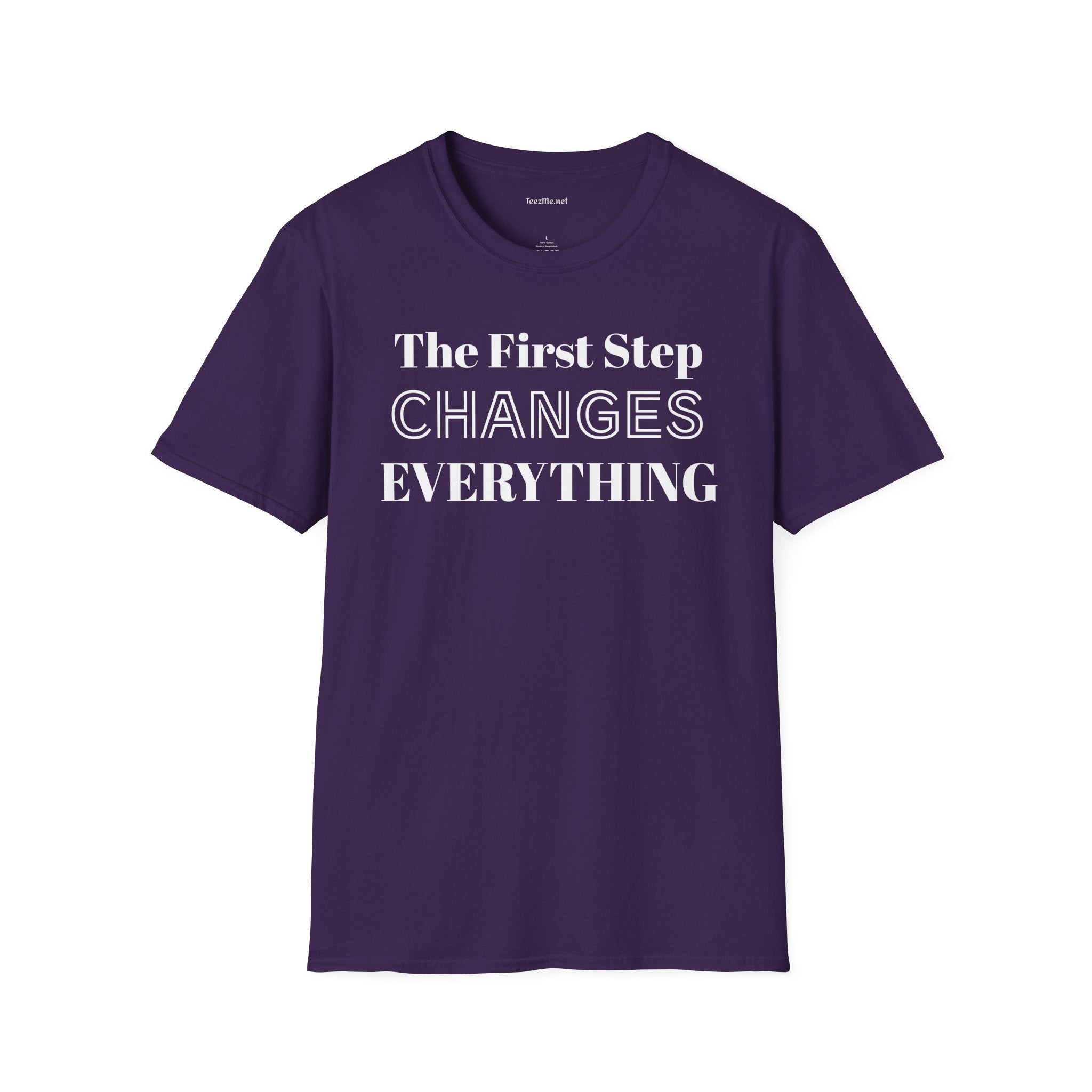 The First Step Changes Everything Unisex Softstyle T-Shirt 100% Cotton Graphic