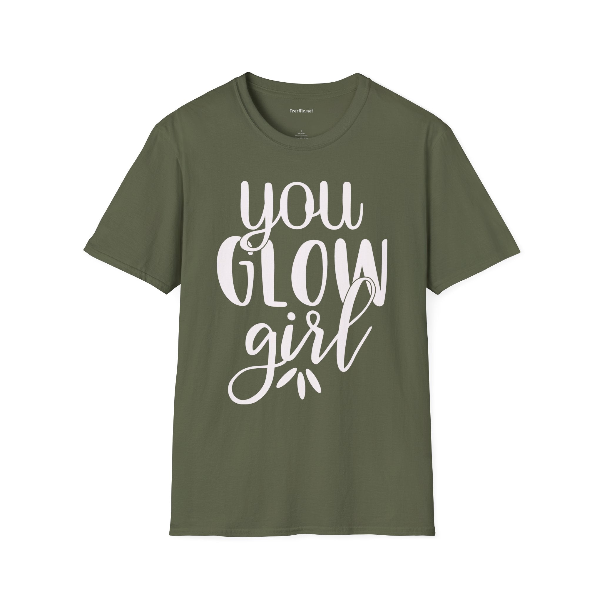 You Glow Girl Unisex Soft Style T-Shirt 100% Cotton Graphic