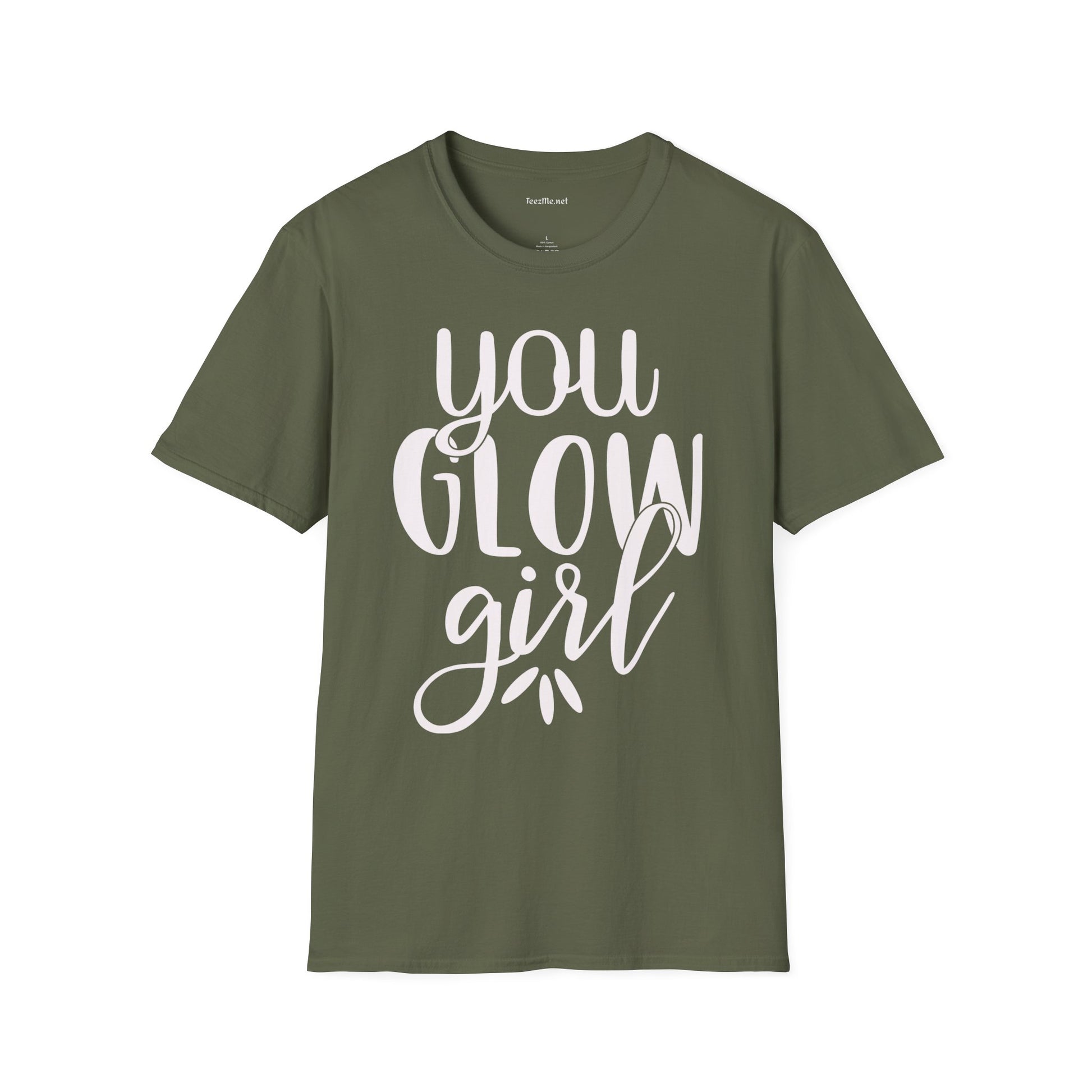 You Glow Girl Unisex Soft Style T-Shirt 100% Cotton Graphic