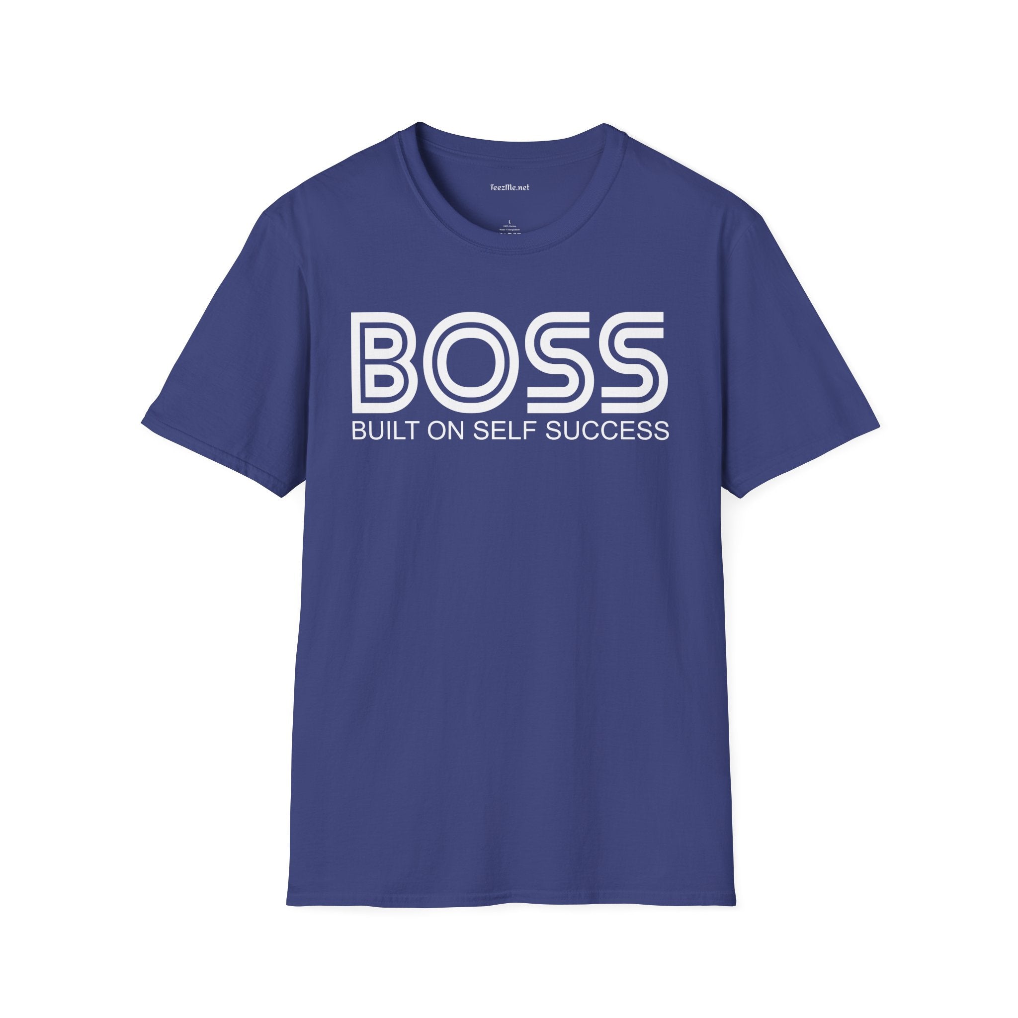 BOSS Built On Self Success Unisex Softstyle T-Shirt 100% Cotton Graphic