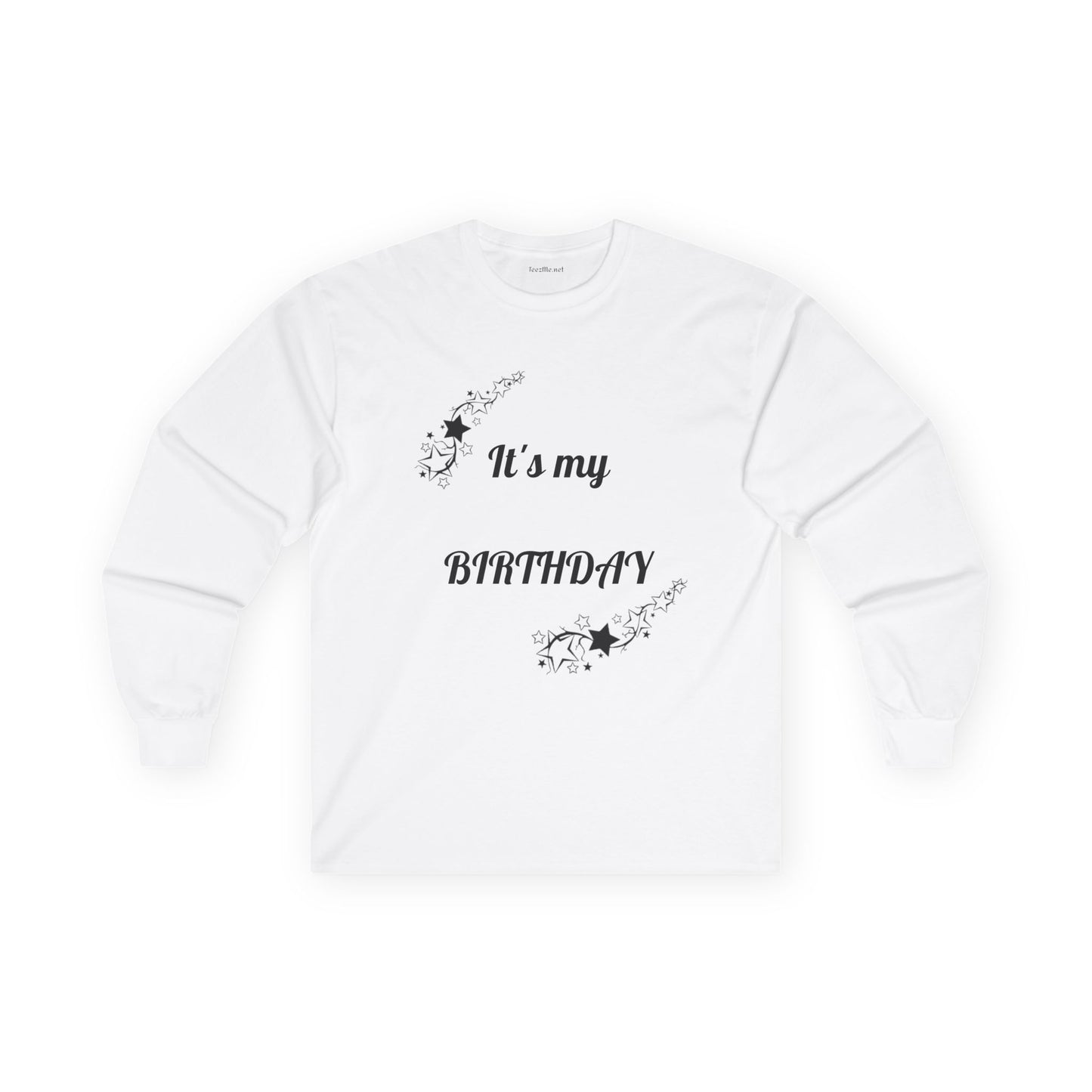 It's my Birthday - Unisex Ultra Cotton Long Sleeve Tee