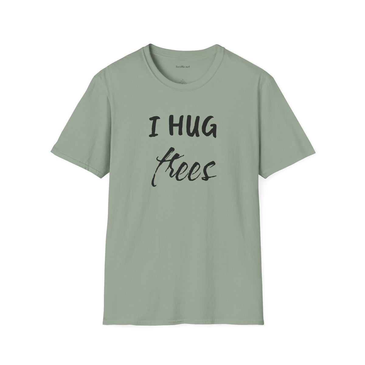 I Hug Trees Unisex Softstyle T-Shirt 100% Cotton Graphic