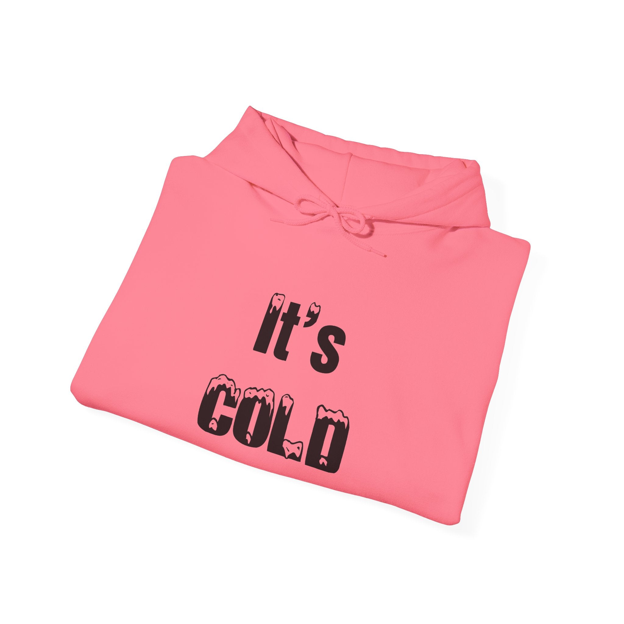 It's COLD - Unisex Heavy Blend™ Hooded Sweatshirt