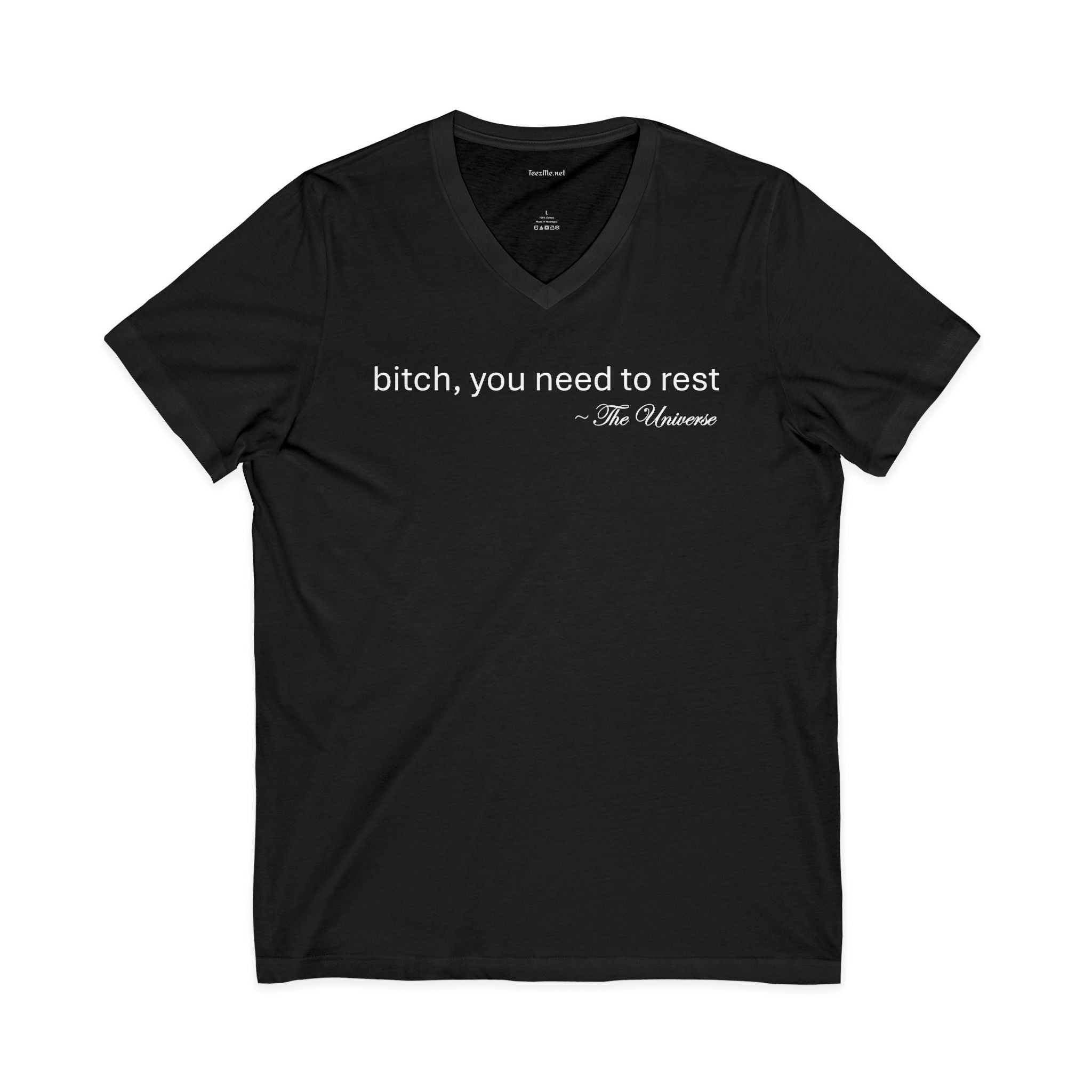 you need to rest (the Universe) Unisex Jersey Short Sleeve V-Neck Tee