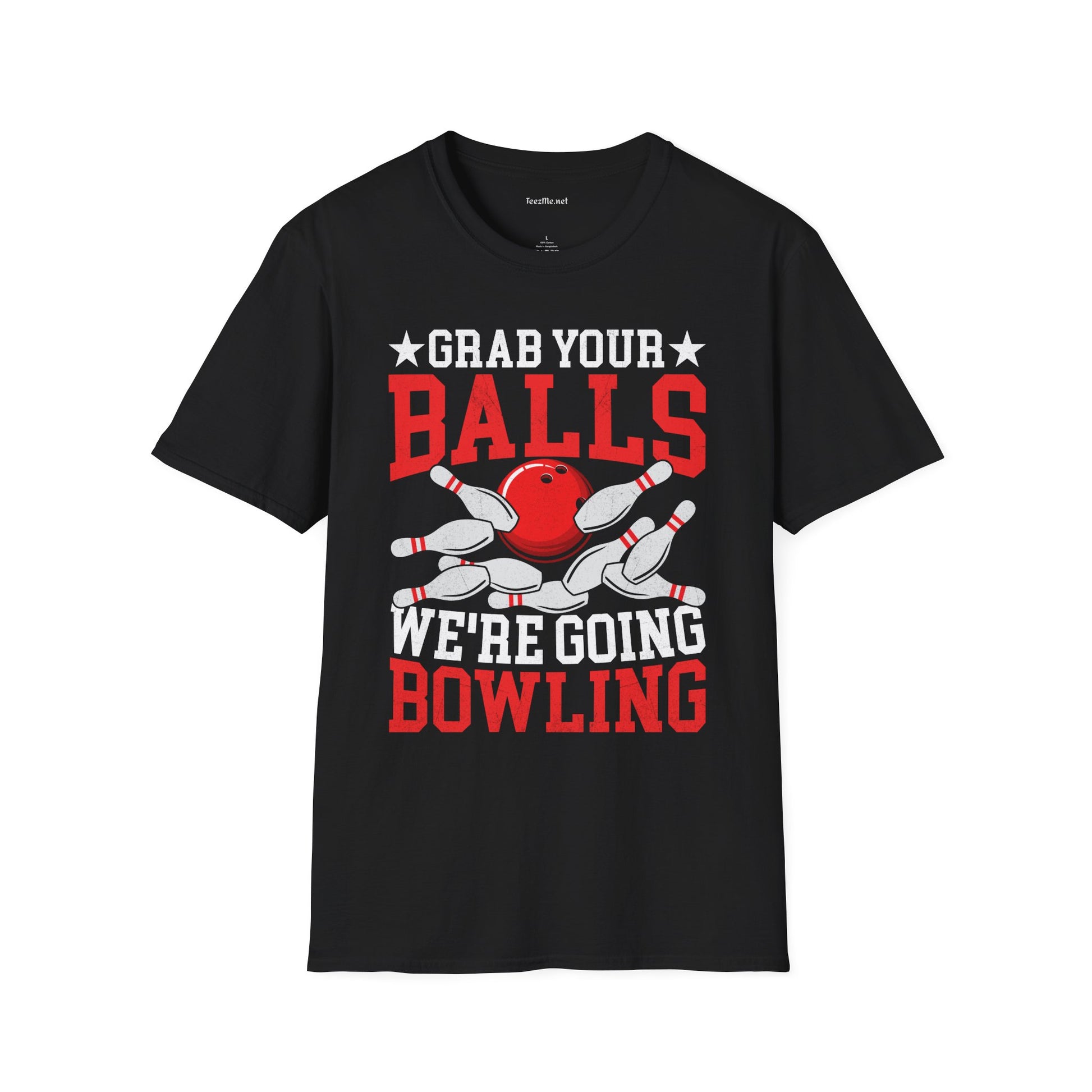 Grab Your Balls (Bowling) Unisex Softstyle T-Shirt 100% Cotton