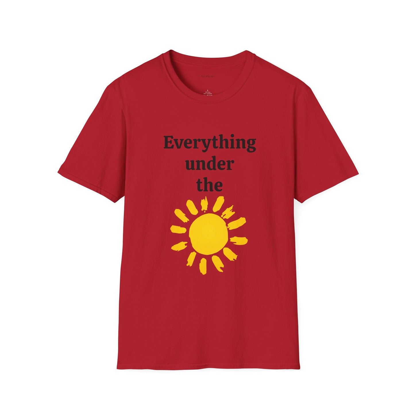 Everything under the sun - Unisex Softstyle T-Shirt 100% Cotton Graphic