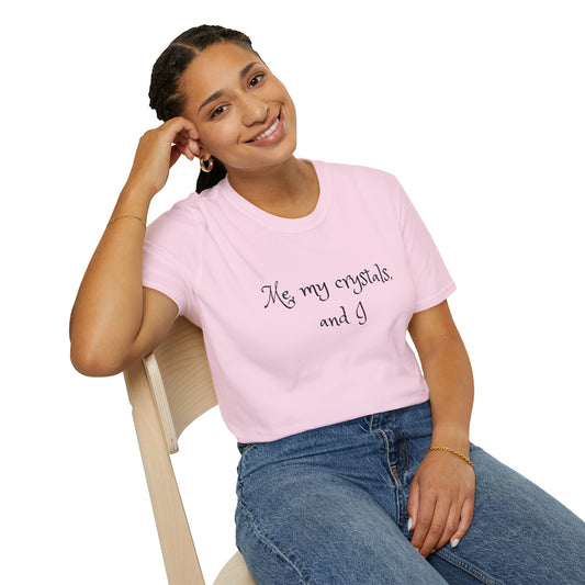 Me, my crystals, and I - Unisex Softstyle T-Shirt 100% Cotton Graphic