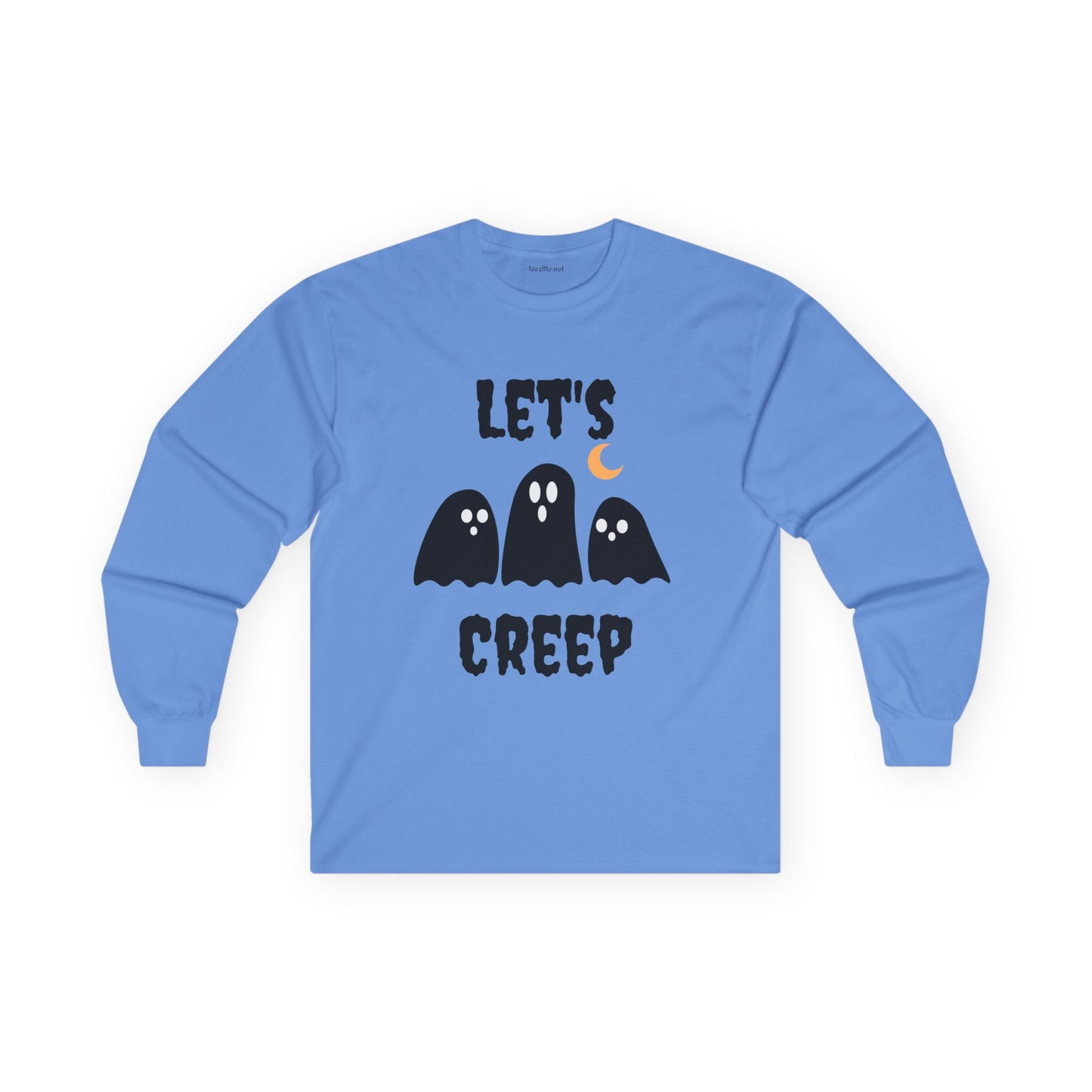 Let's Creep - Unisex Ultra Cotton Long Sleeve Tee