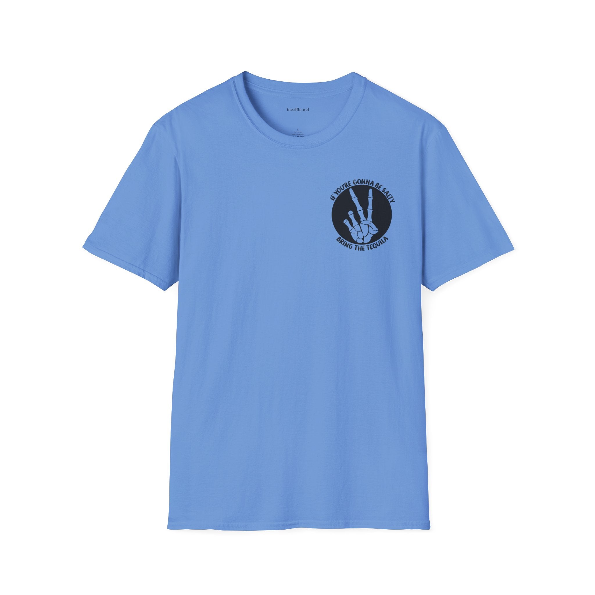 If You're Gonna Be Salty (pocket) Unisex Softstyle T-Shirt 100% Cotton