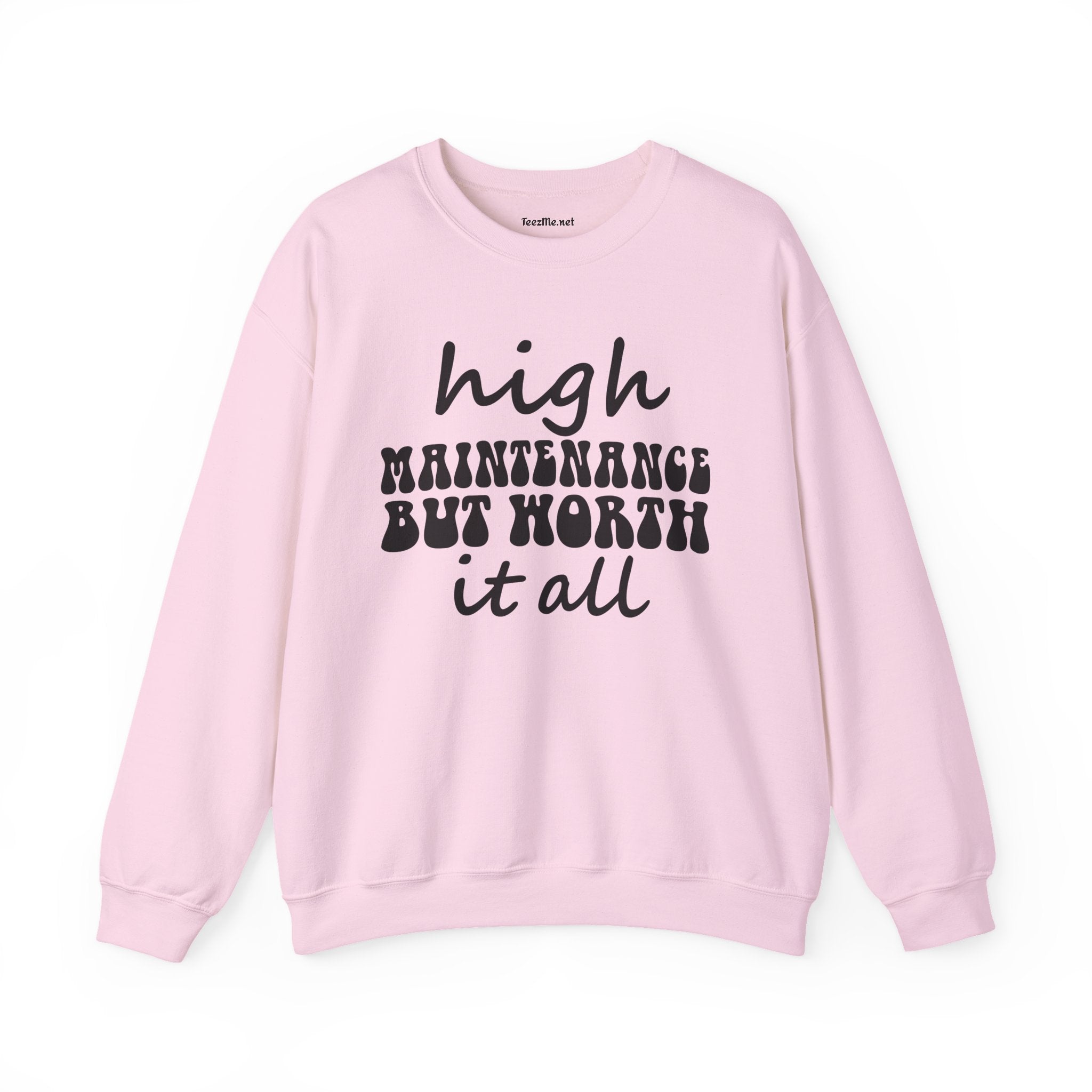 High Maintenance Worth It 01 Unisex Heavy Blend™ Crewneck Sweatshirt Graphic