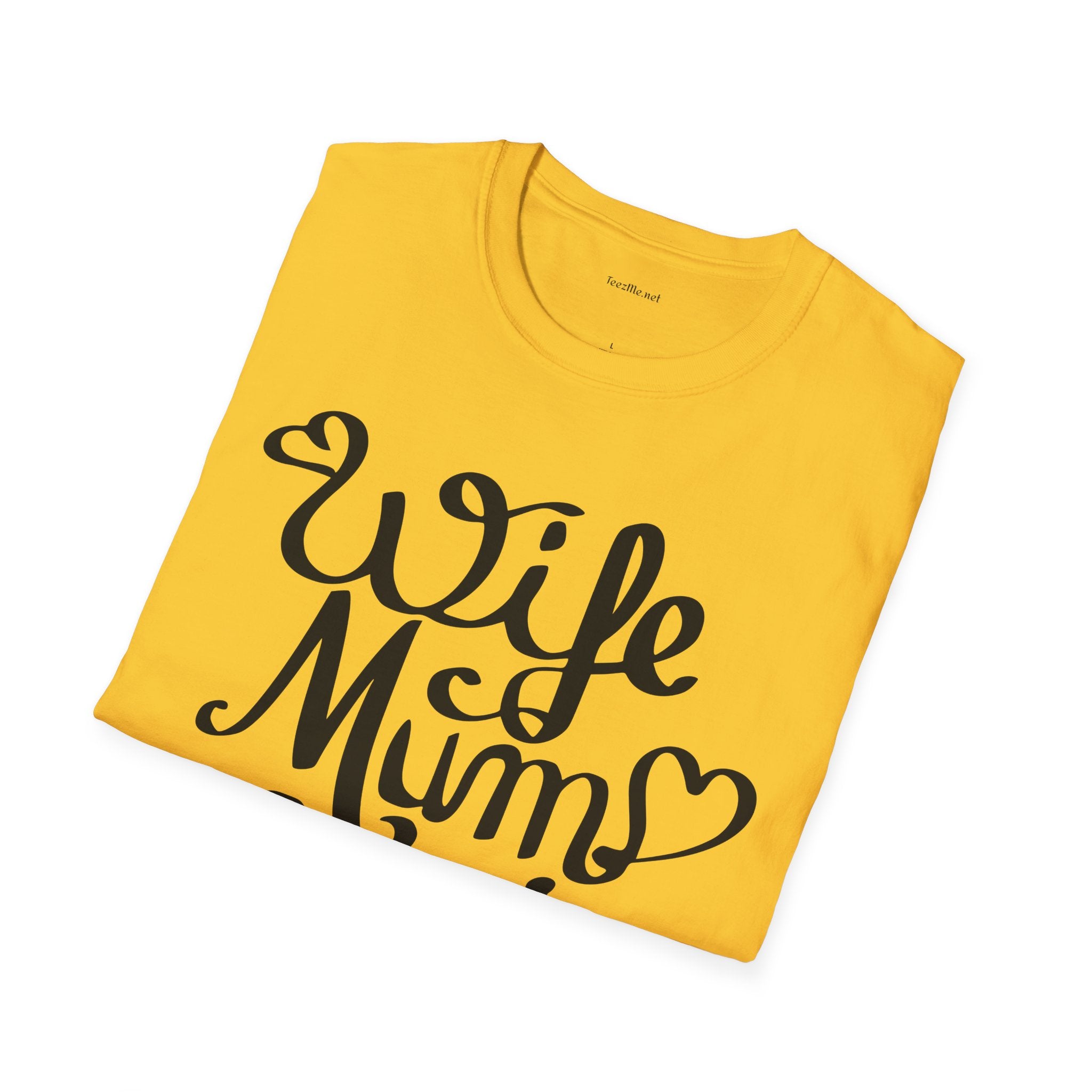 Wife Mum Boss - Unisex Softstyle T-Shirt 100% Cotton Graphic