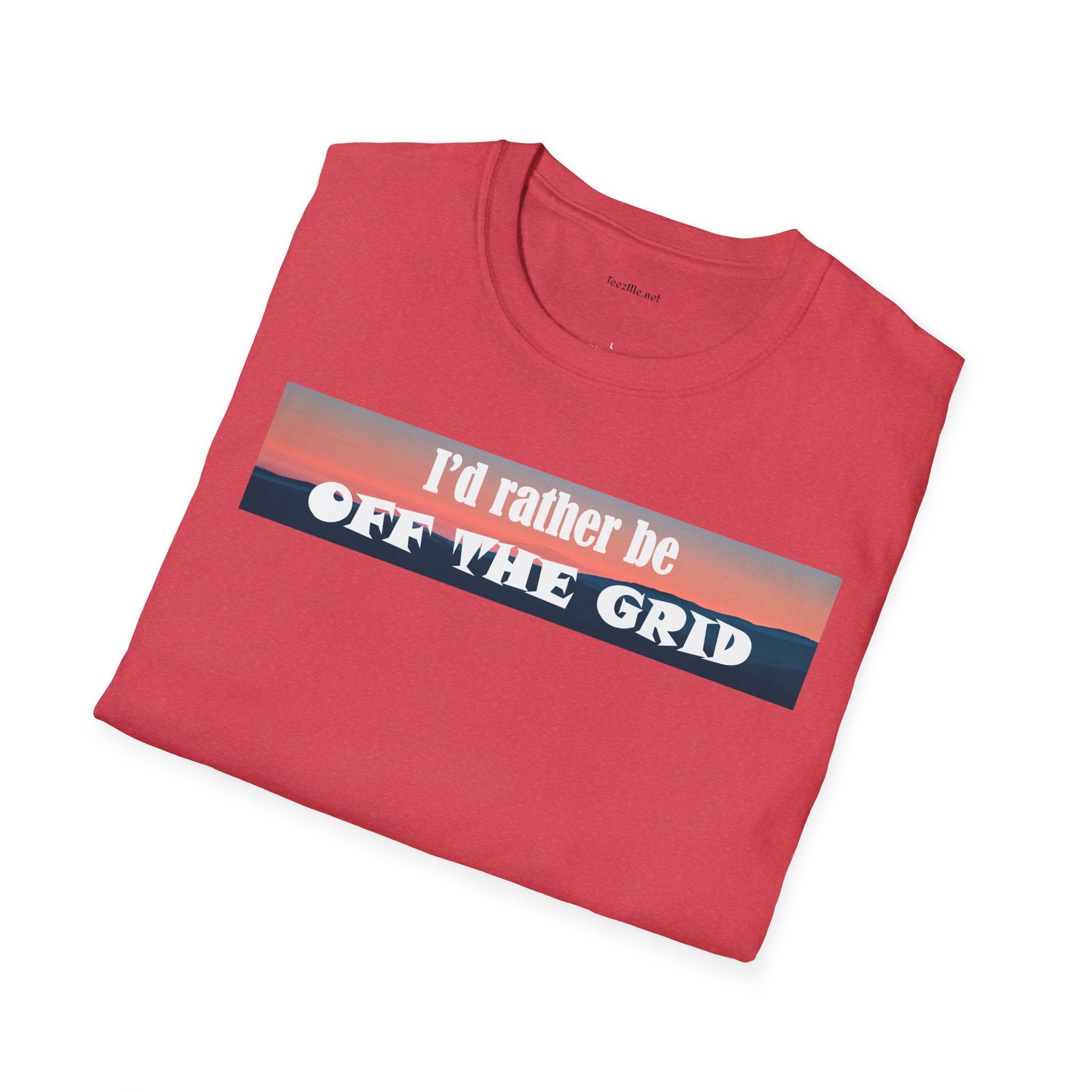 I'd rather be OFF THE GRID  - Unisex Softstyle T-Shirt 100% Cotton Graphic