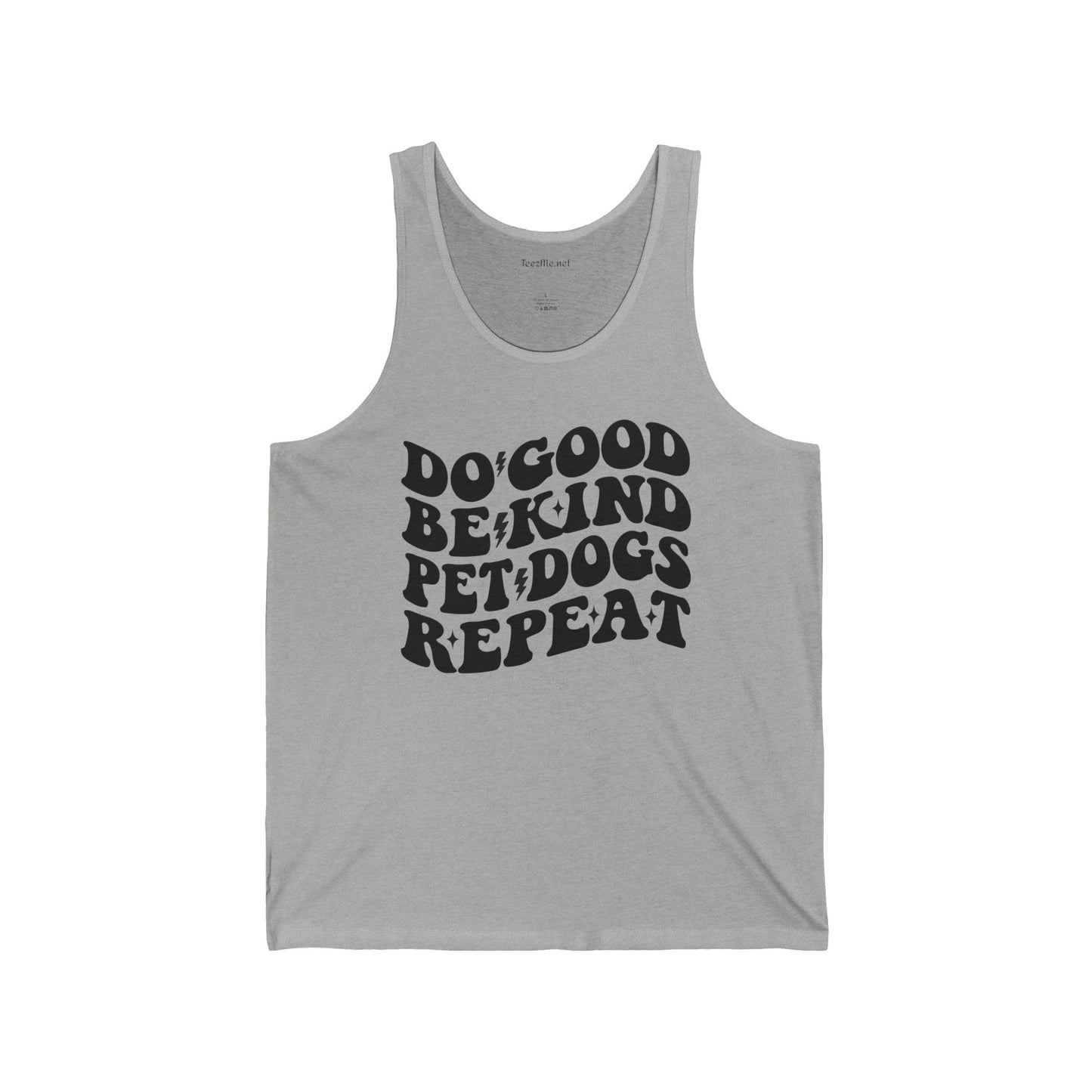 Do Good Be Kind Pet Dogs Repeat Hero Unisex Jersey Tank