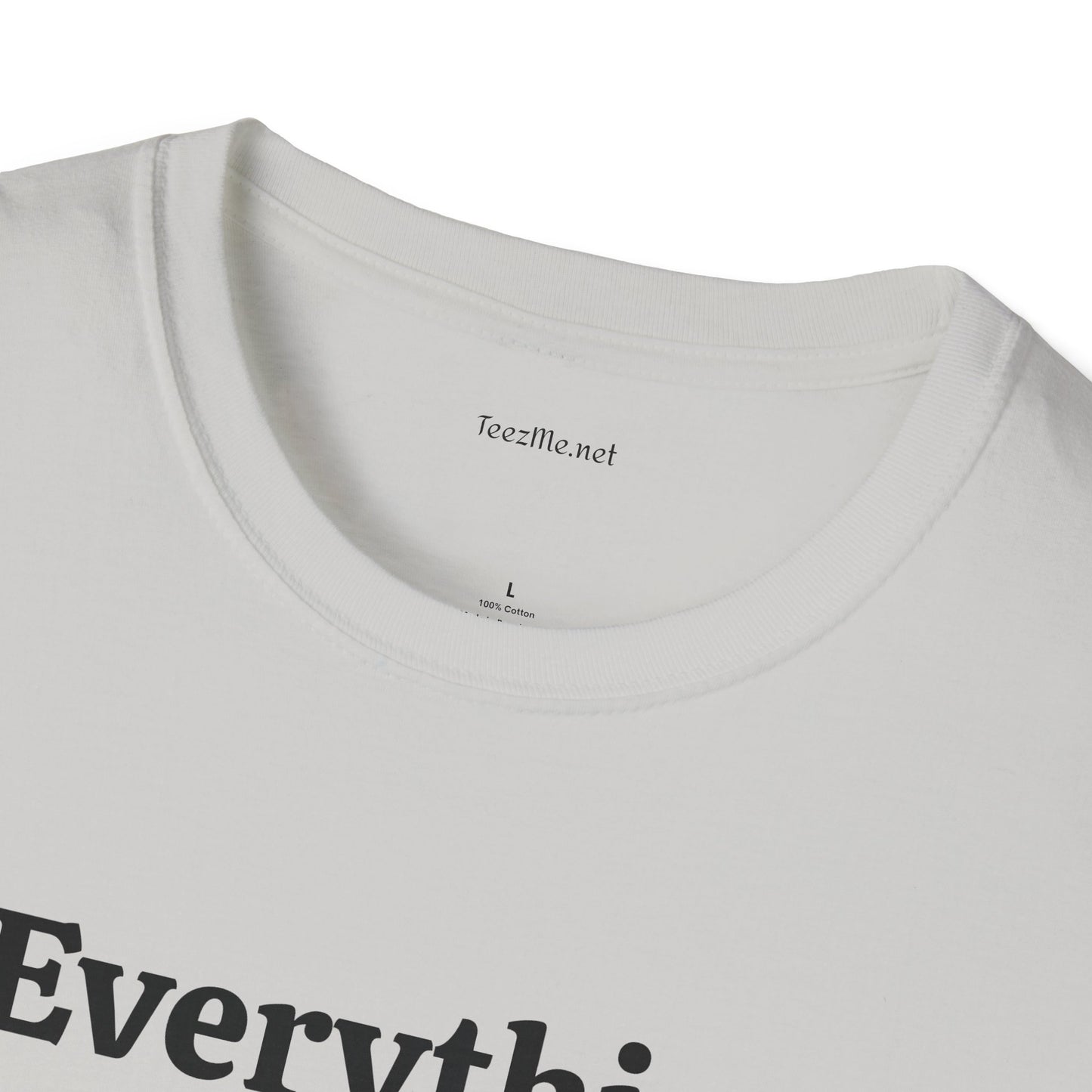 Everything under the sun - Unisex Softstyle T-Shirt 100% Cotton Graphic