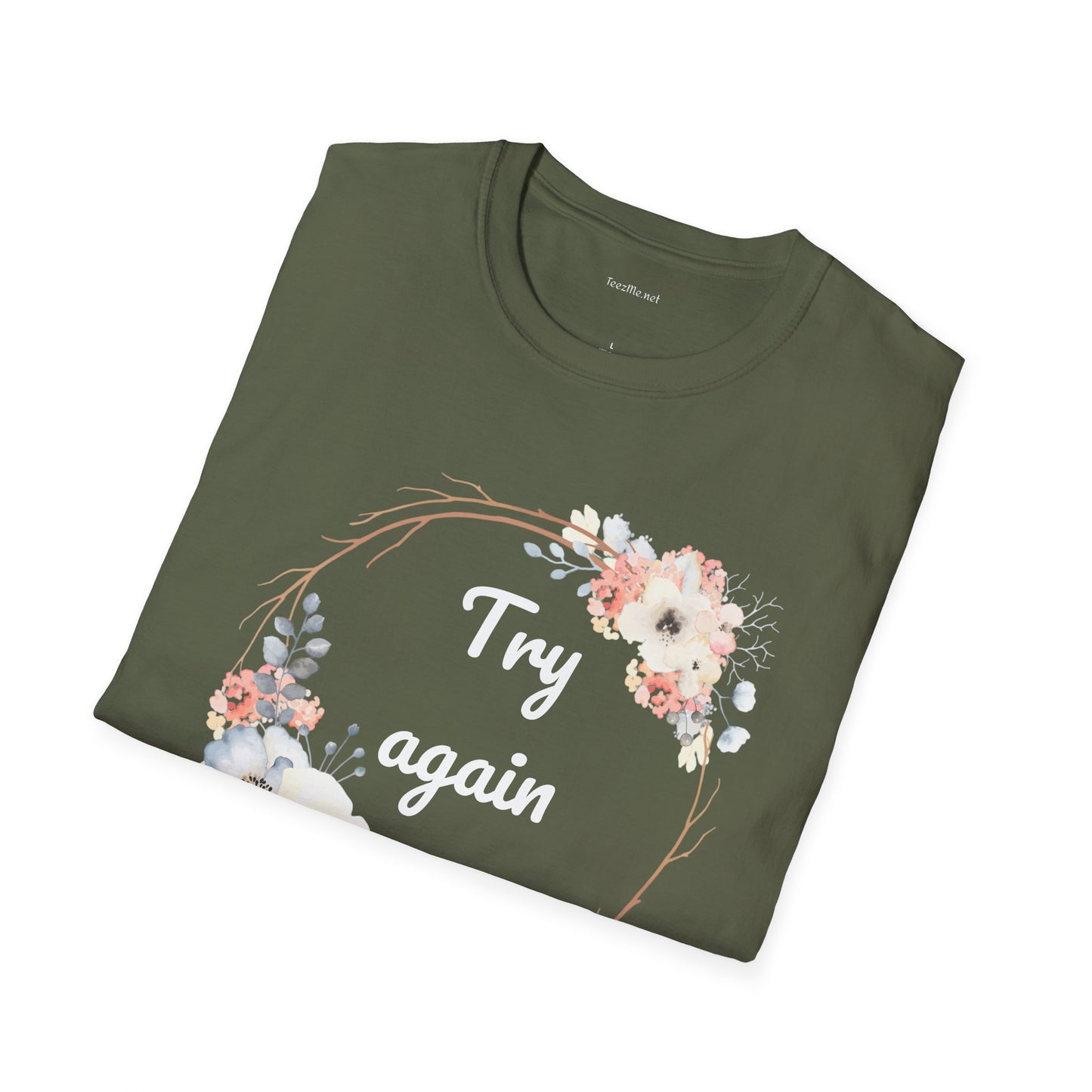 Try again - Unisex Softstyle T-Shirt 100% Cotton Graphic