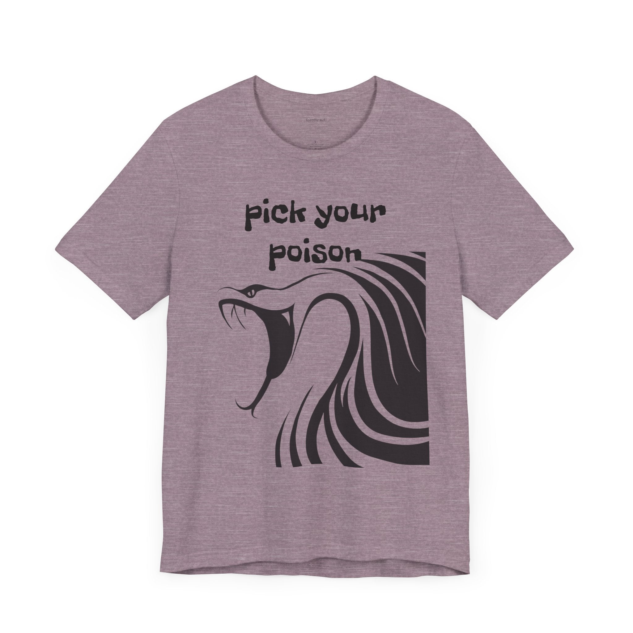 Pick your Poison - Unisex Jersey Short Sleeve Tee