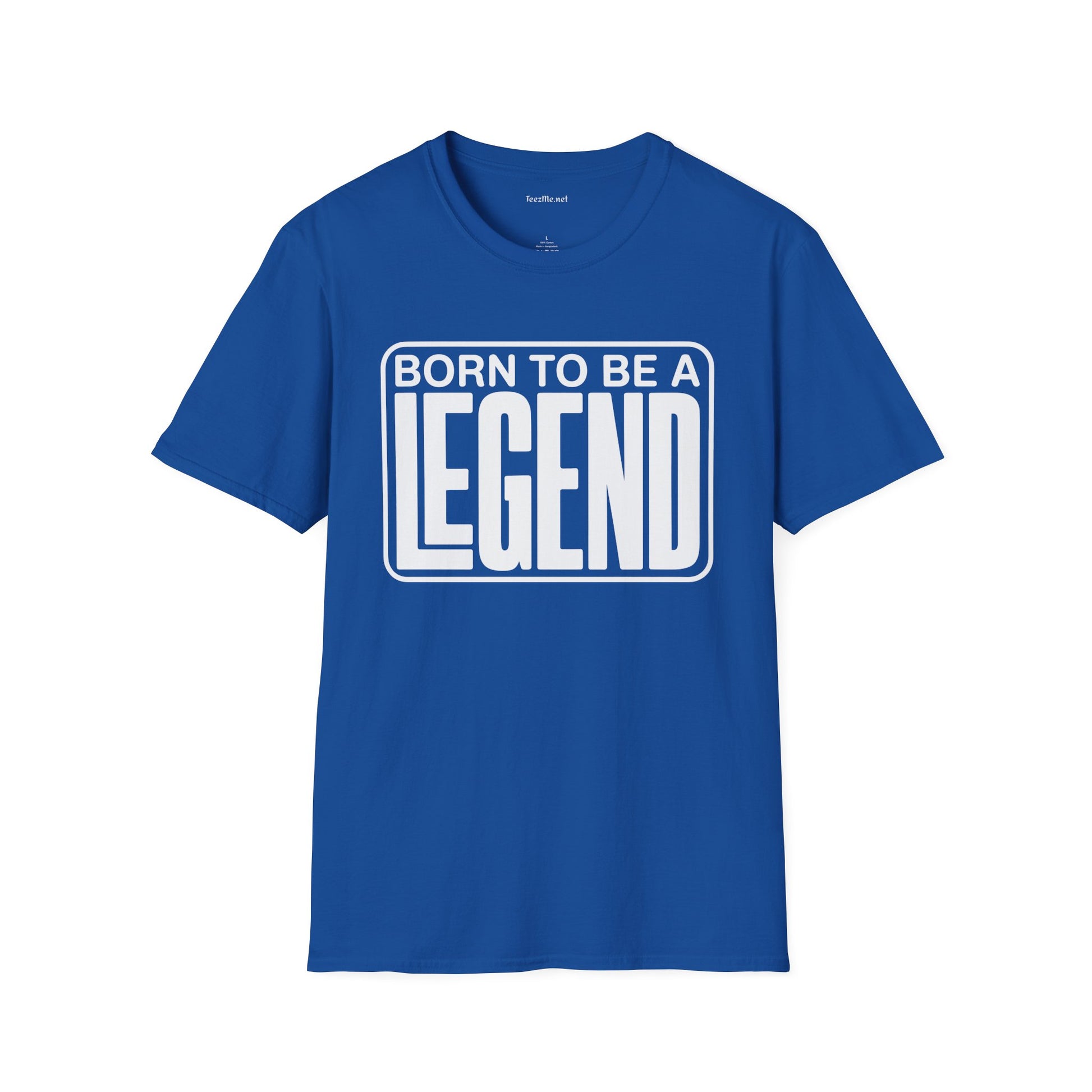 Be A Legend Unisex SoftStyle T-Shirt 100% Cotton Graphic