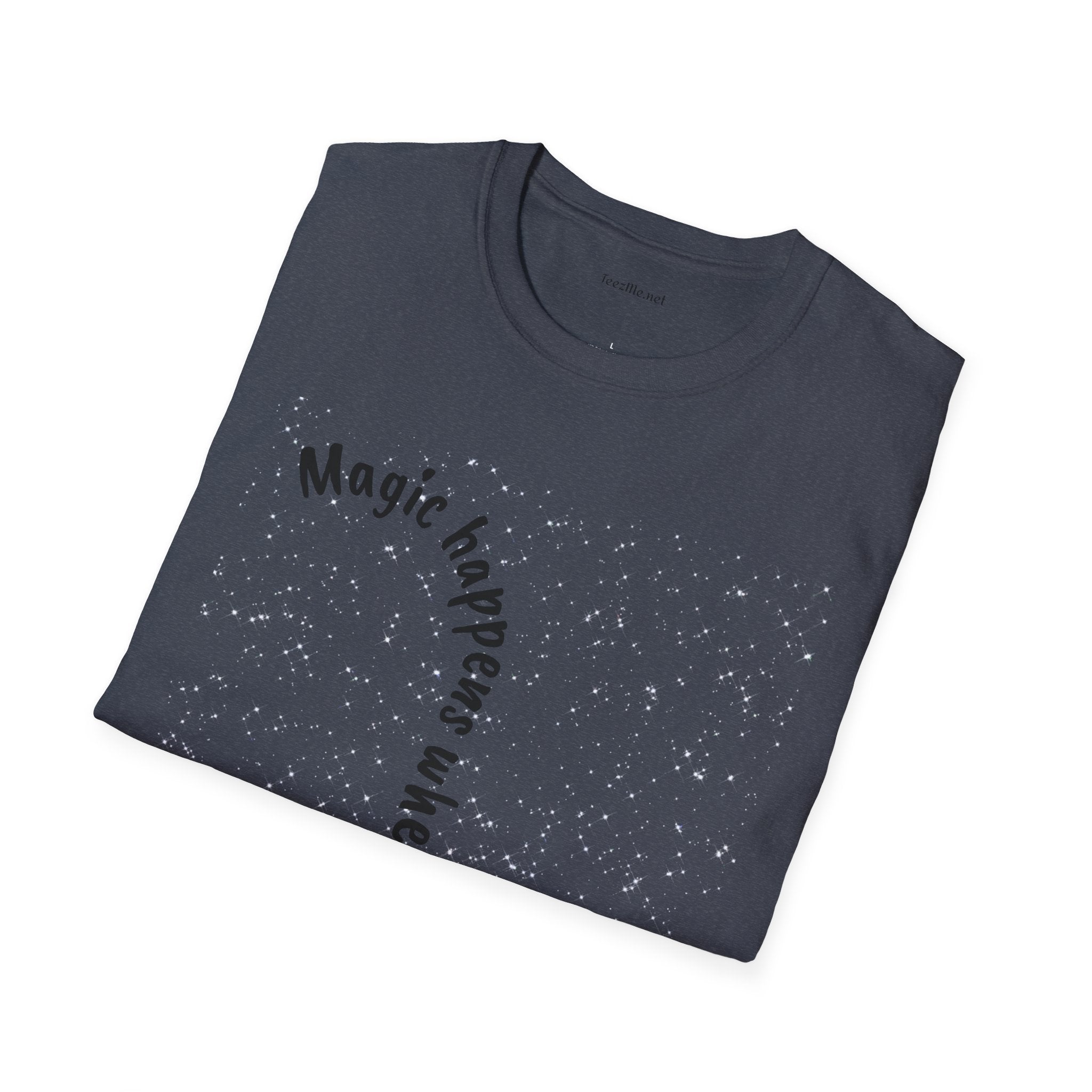 Magic happens when you believe - Unisex Softstyle T-Shirt 100% Cotton Graphic