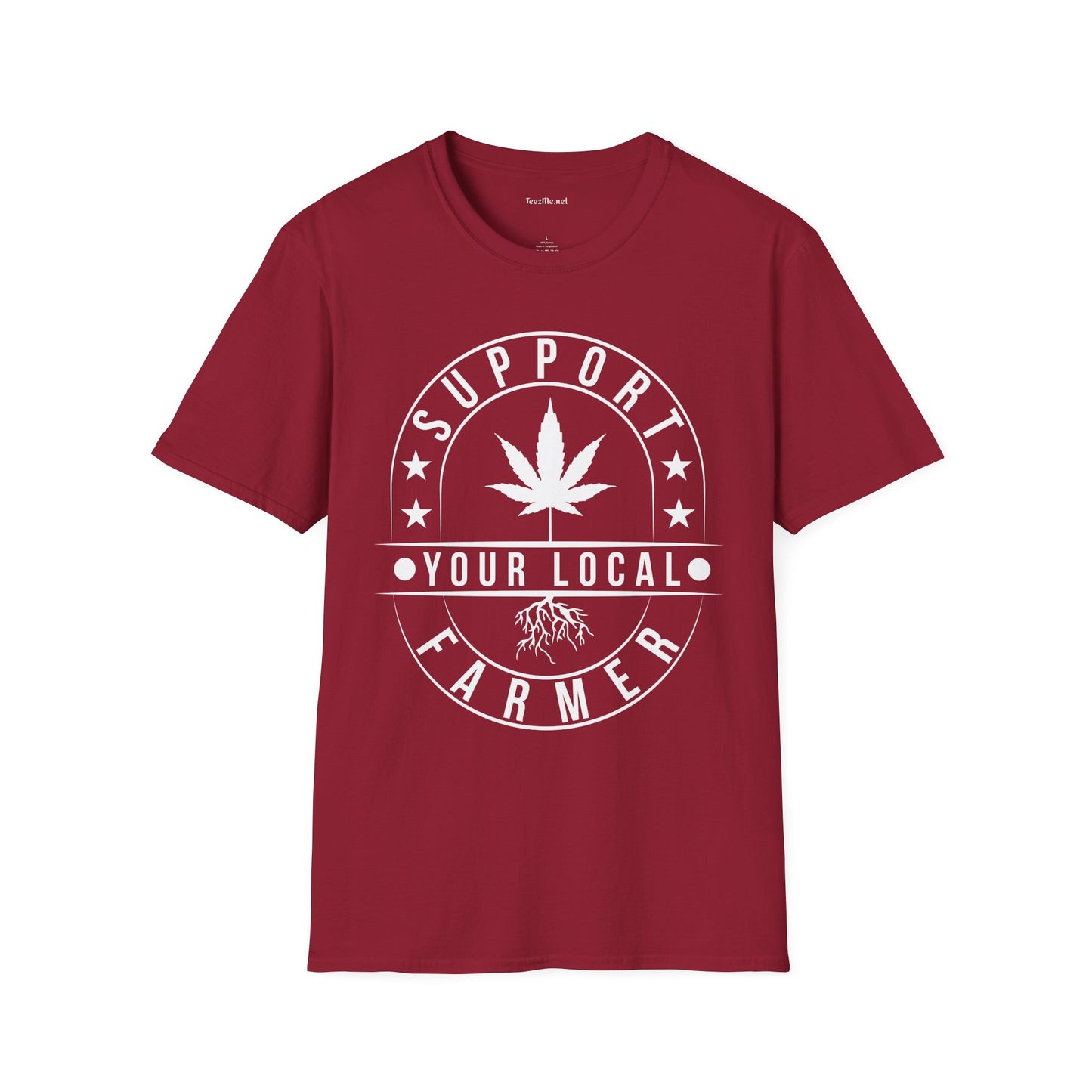 Support Your Local Farmer 420 Unisex Soft Style T-Shirt 100% Cotton Graphic