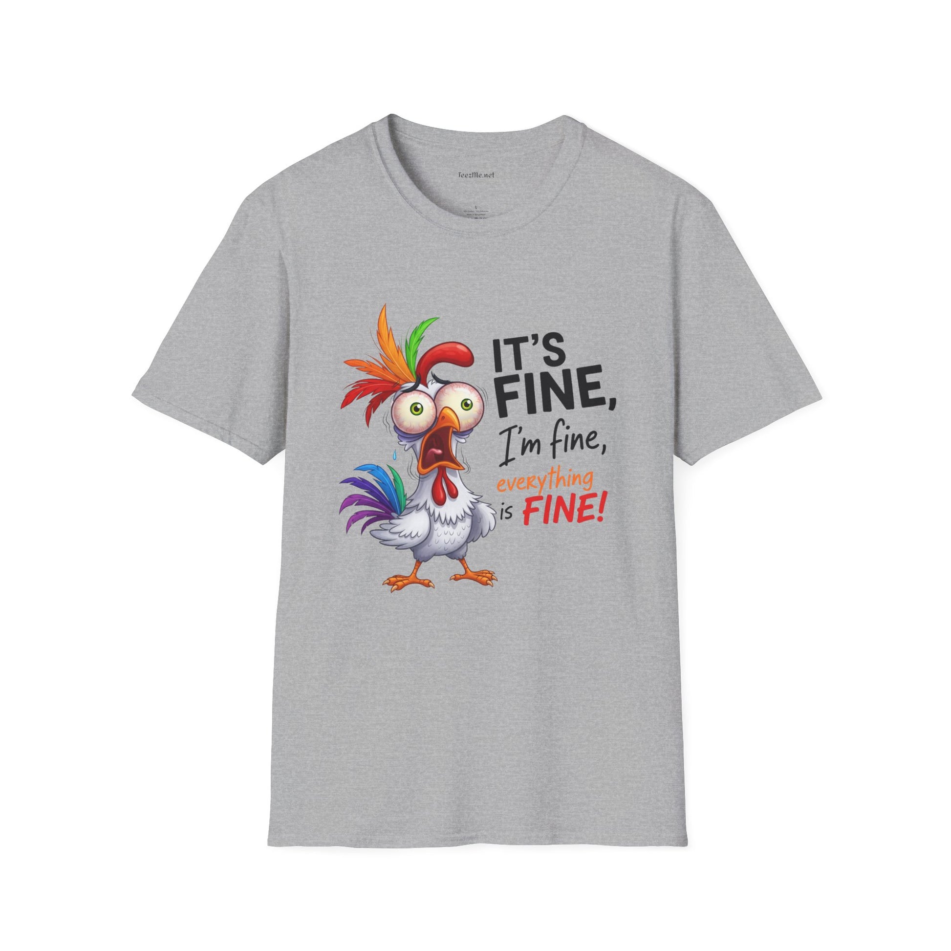 It's Fine with Chicken Unisex Softstyle T-Shirt 100% Cotton