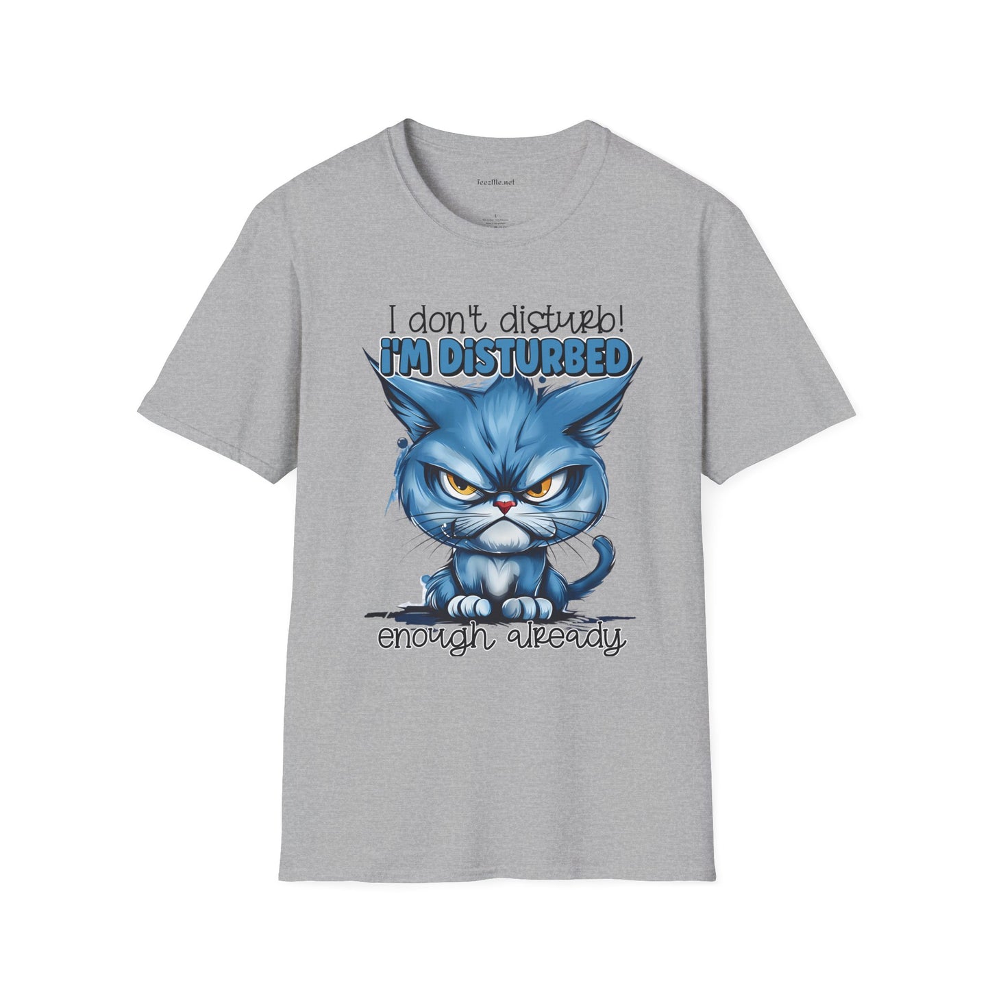 I don't Disturb Unisex Softstyle T-Shirt 100% Cotton Graphic