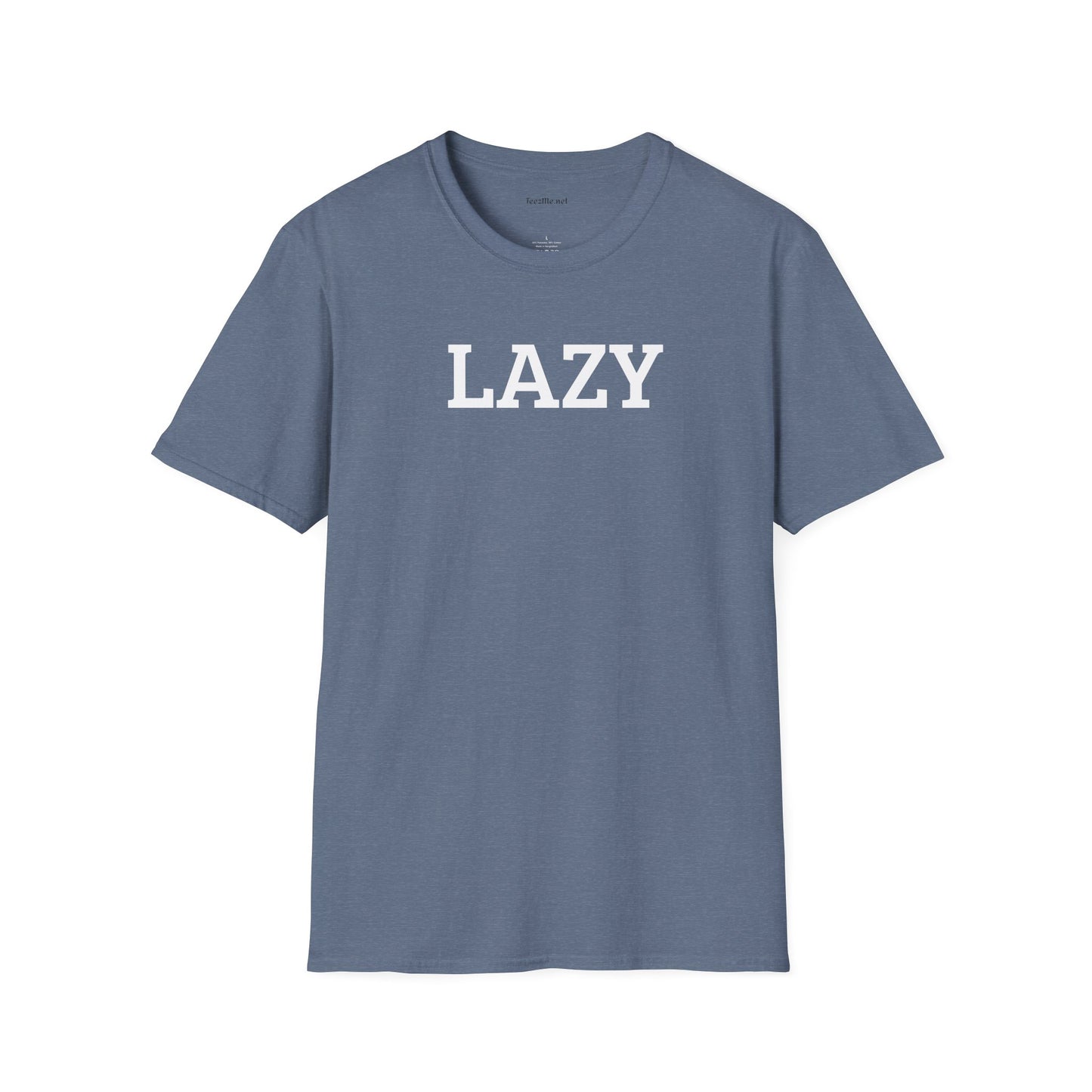 LAZY - Unisex Softstyle T-Shirt 100% Cotton Graphic