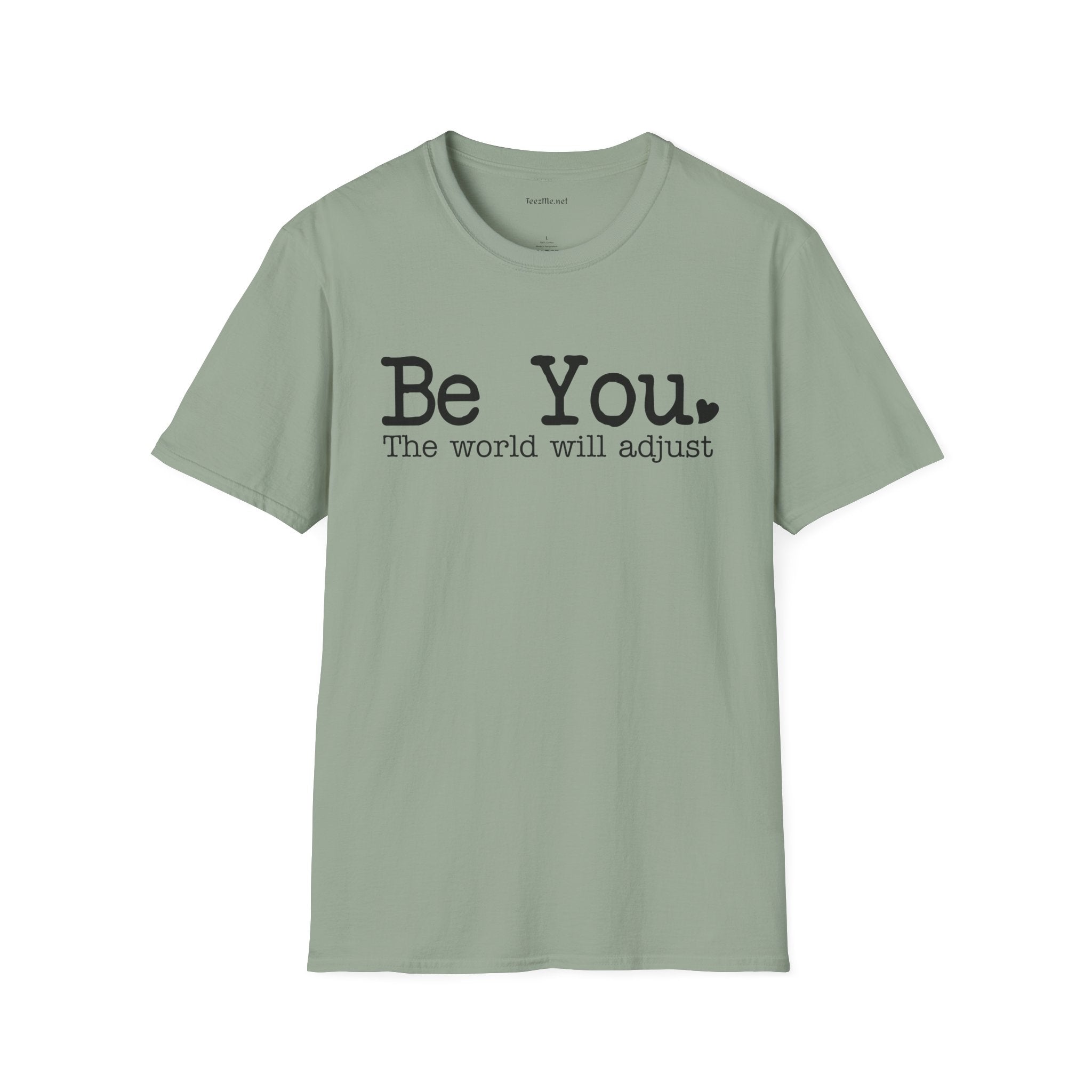 Be You Unisex Softstyle T-Shirt 100% Cotton Graphic